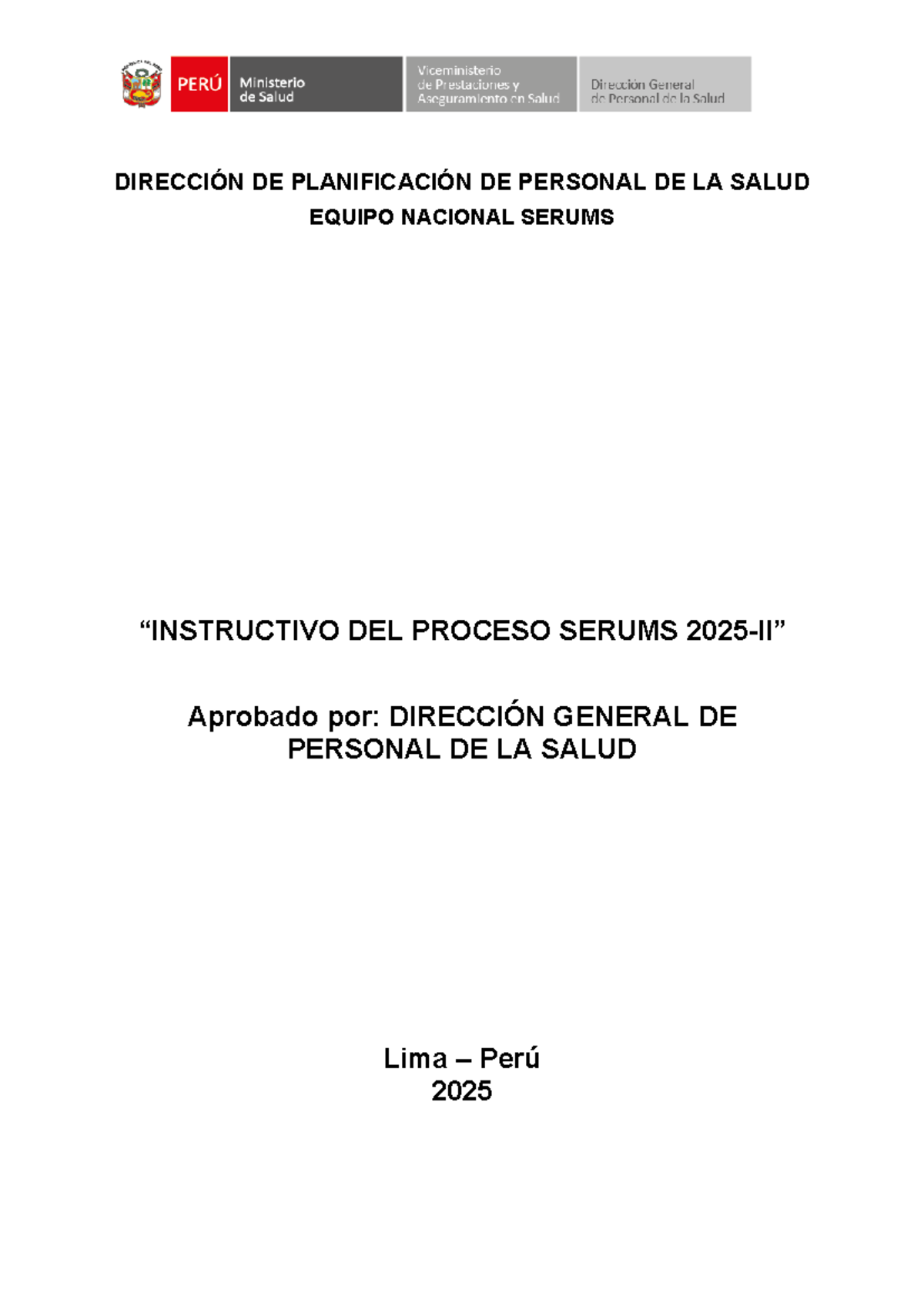 Instructivo del Proceso SERUMS 2025 II: Guía para Postulantes y ...