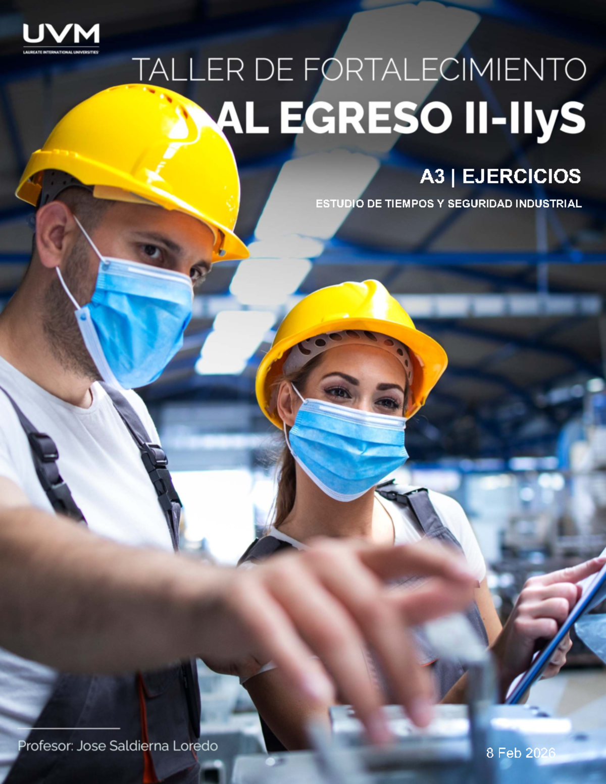 A3 TFEII-IIY S - Ejercicios de Estudio de Tiempos y Seguridad ...