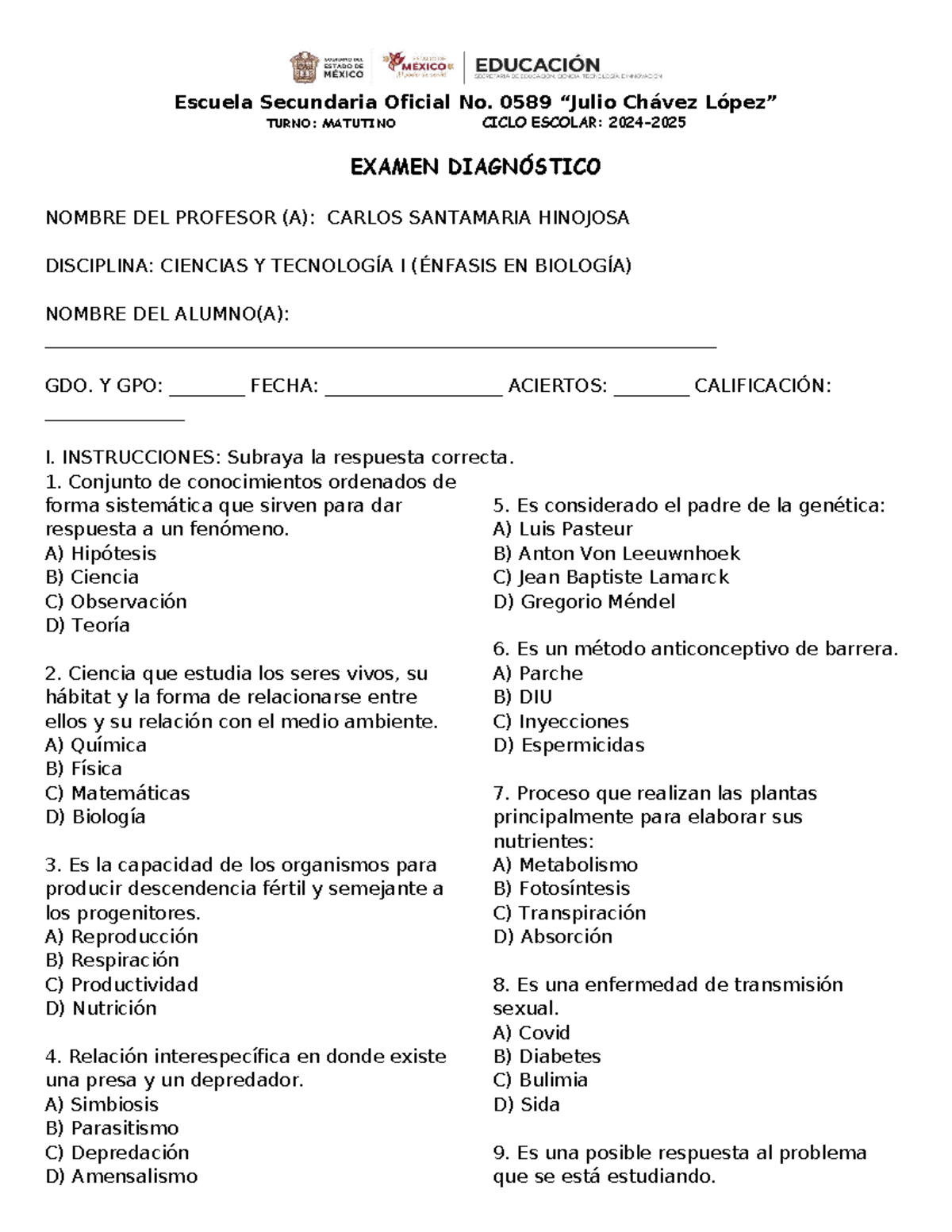 Examen Diagnóstico de Biología - Escuela Secundaria 0589 - Studocu