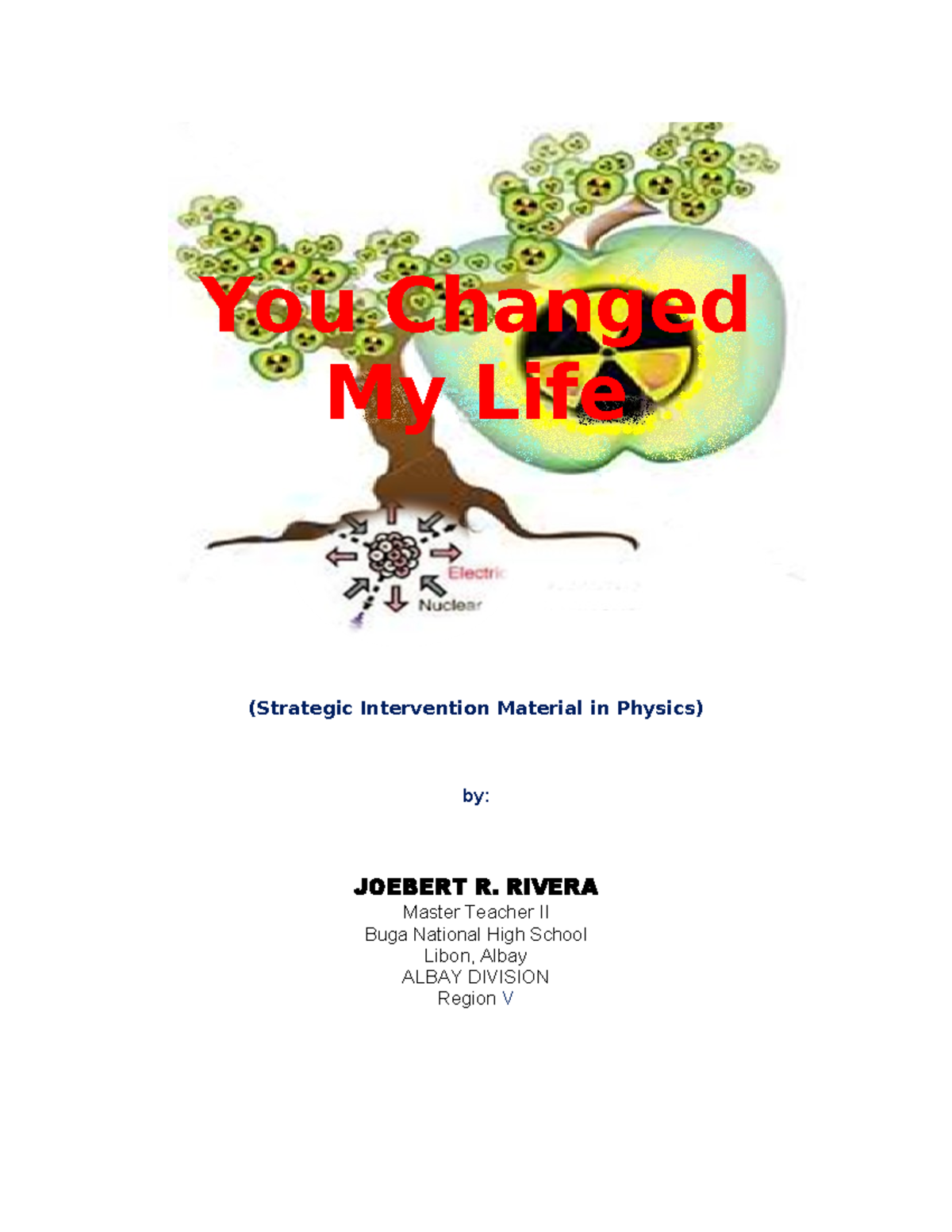 SIM 1 You Changed My Life - You Changed My Life (Strategic Intervention ...
