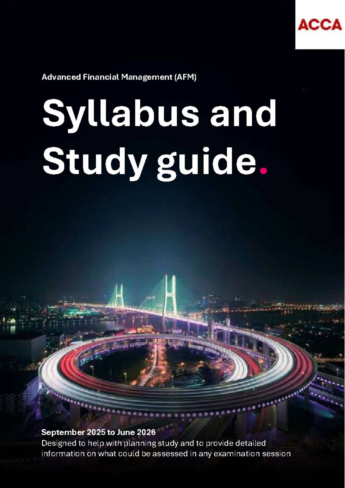 AFM S25-J26 Advanced Financial Management Syllabus & Study Guide 2025 ...