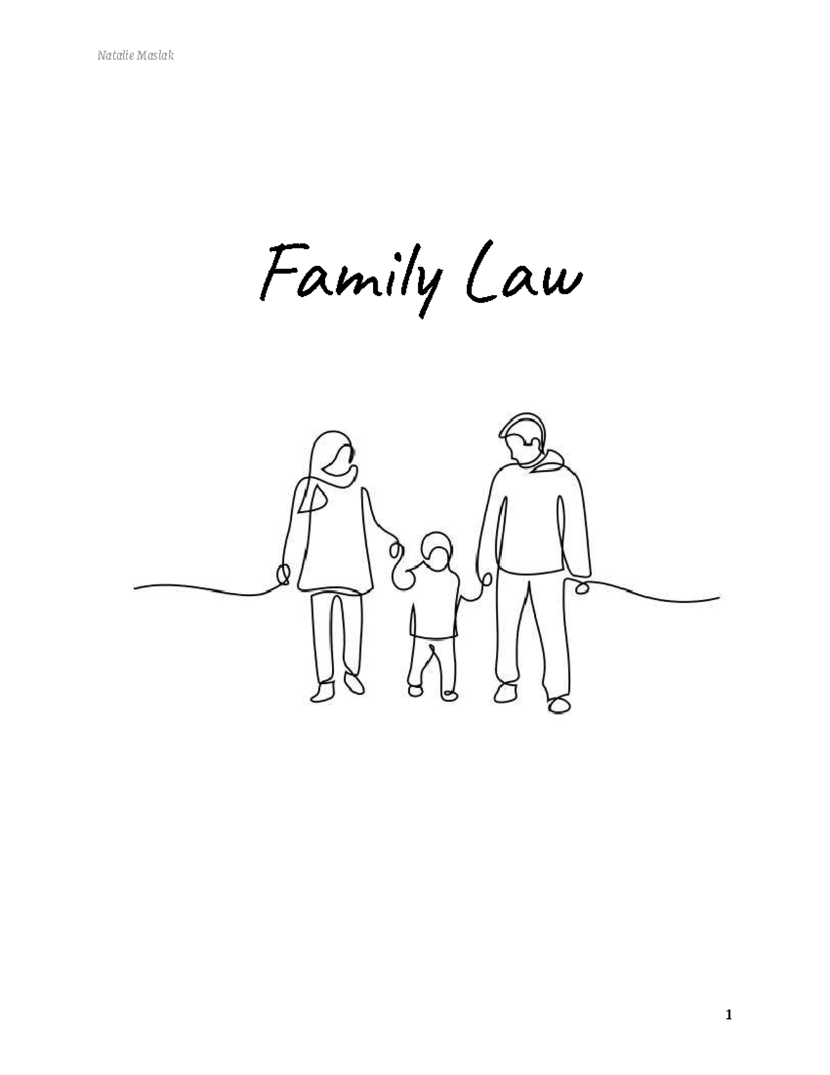 Family Law Study Notes (Natalie Maslak) - Family Law Substantive Due ...