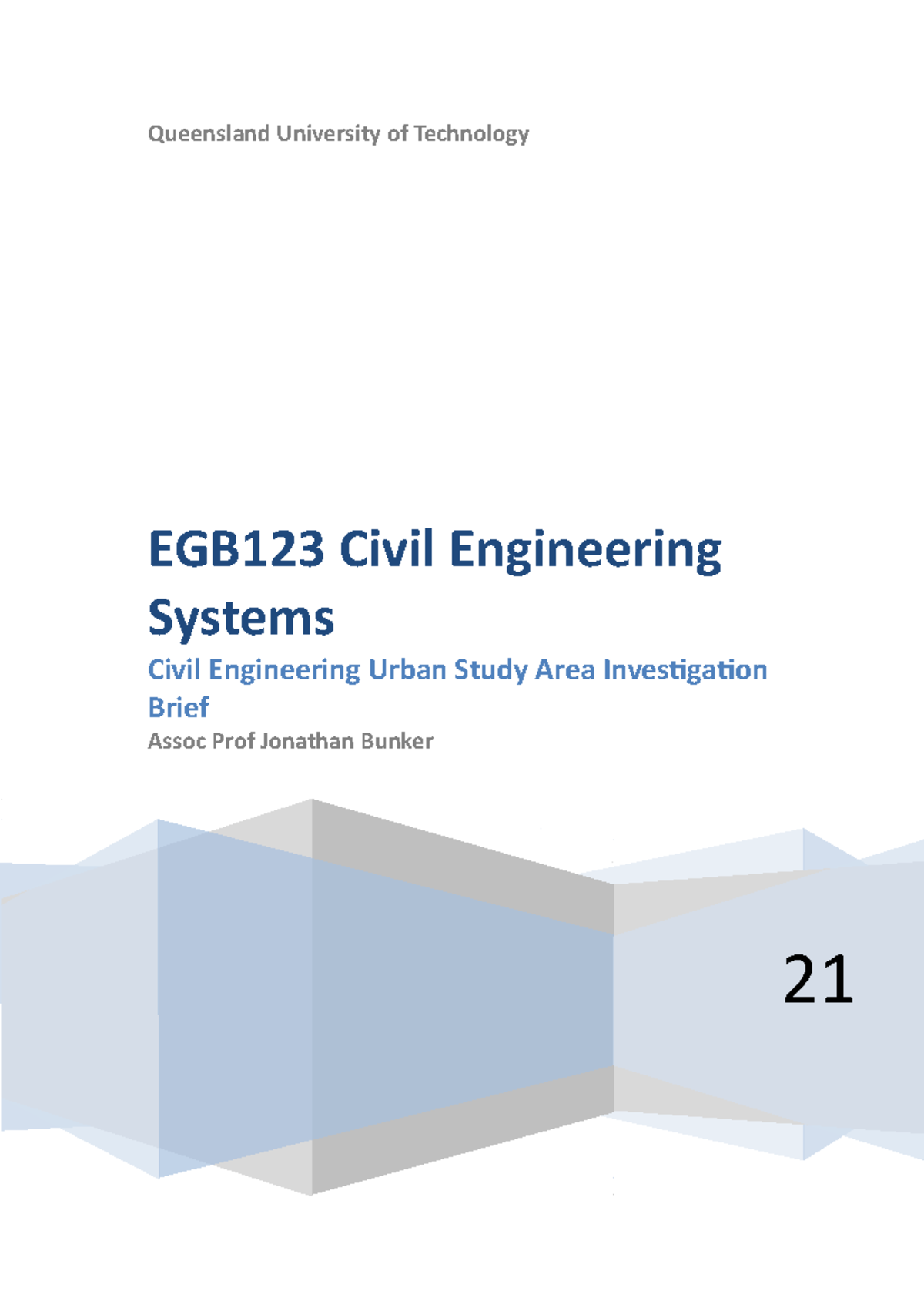 EGB123 Civil Engineering Systems - Assignment 1: Study Area ...