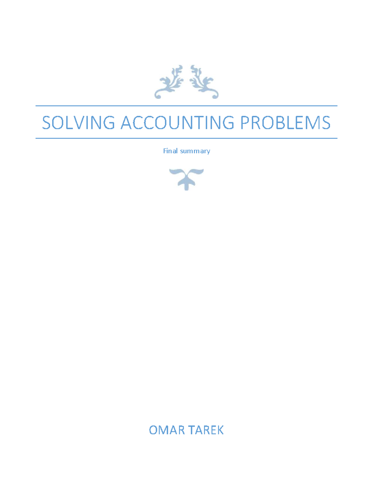 Solving Accounting Problems: Final Summary for OMAR TAREK - Chapters 12 ...