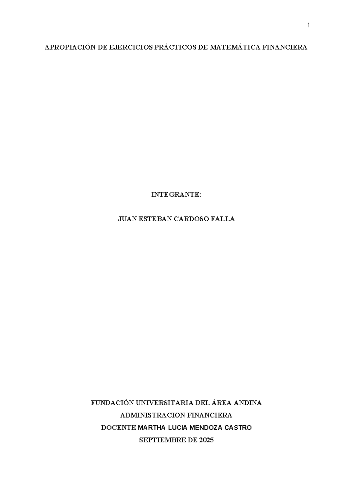 Ejercicios Prácticos de Matemática Financiera - EJE 3 Administración ...