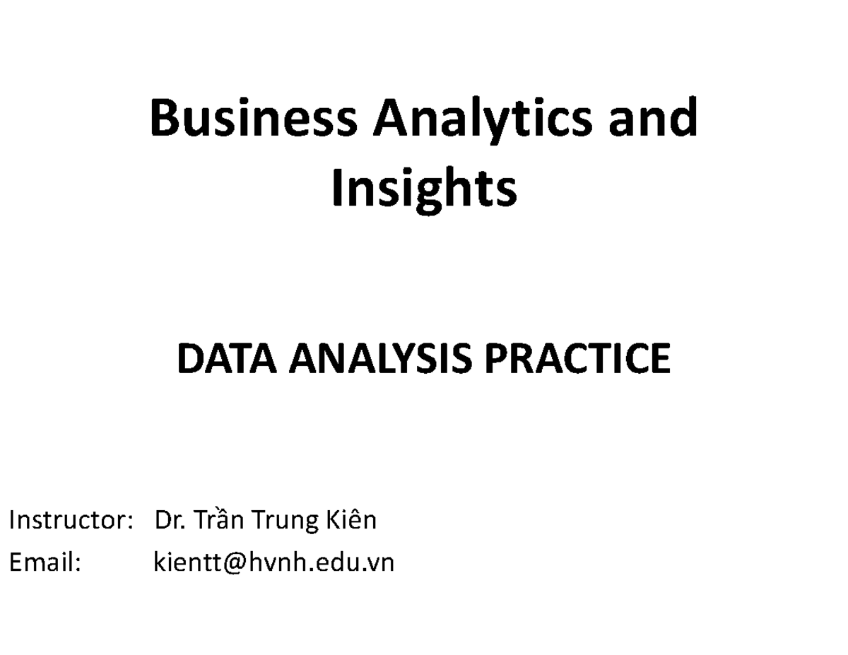 Practice - Business Analytics and Insights DATA ANALYSIS PRACTICE ...