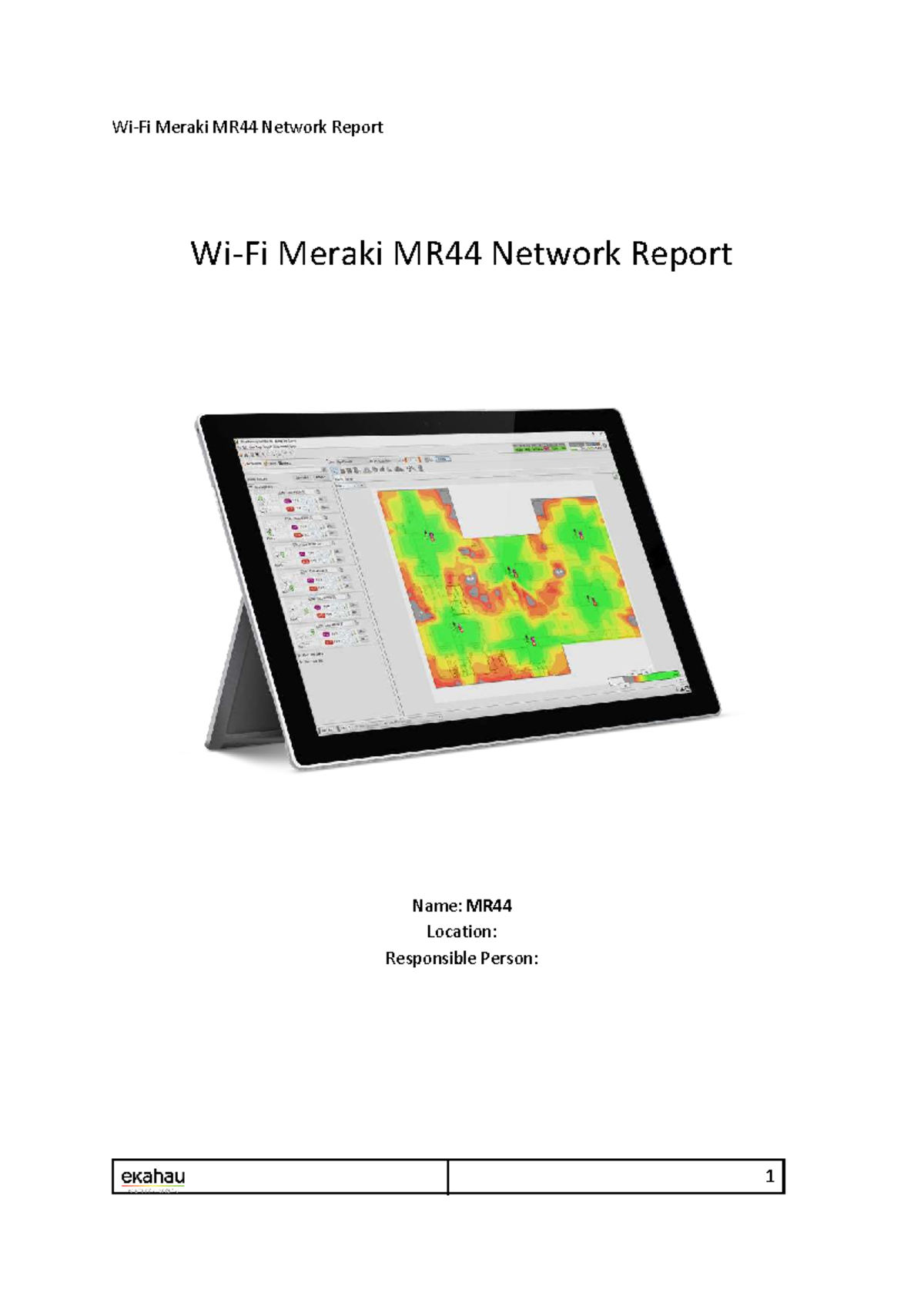 Meraki MR44 Network Report: Coverage & Signal Analysis - Studocu