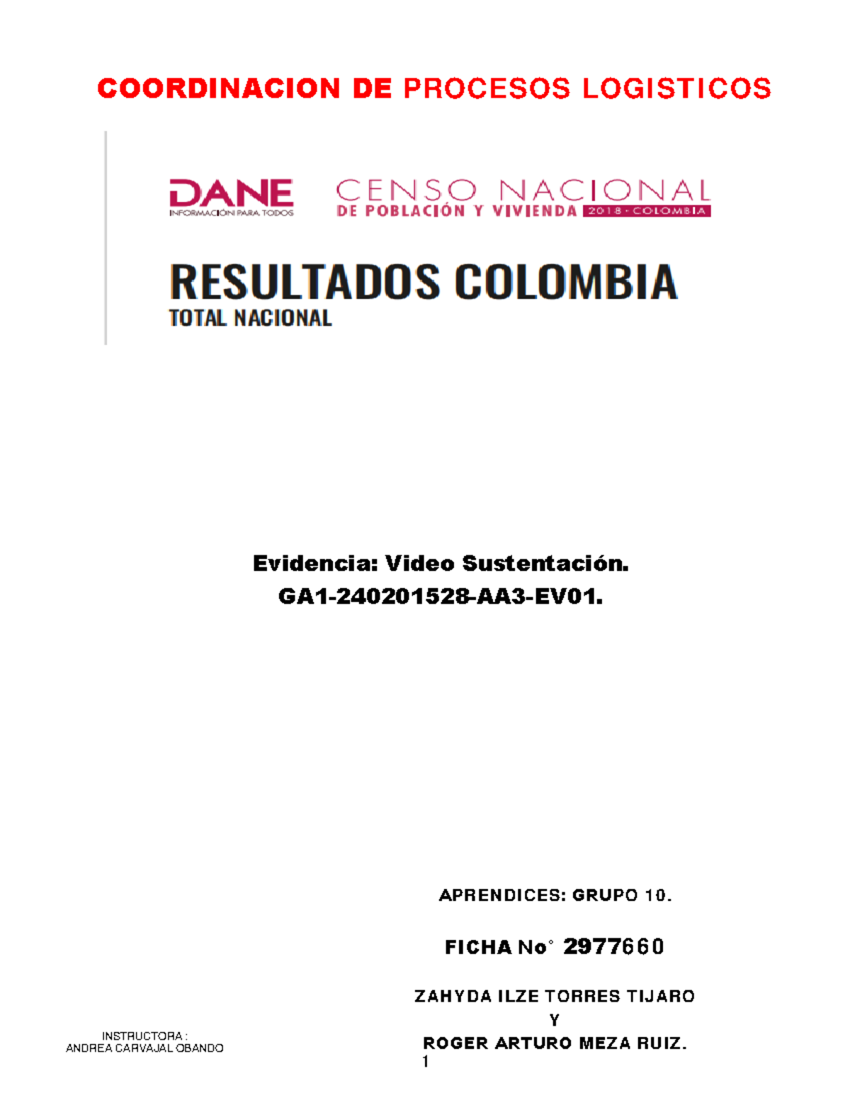 Video Sustentación: Información DANE Censo 2018 en Colombia GA1-240201528-AA3-EV01 - Document Preview