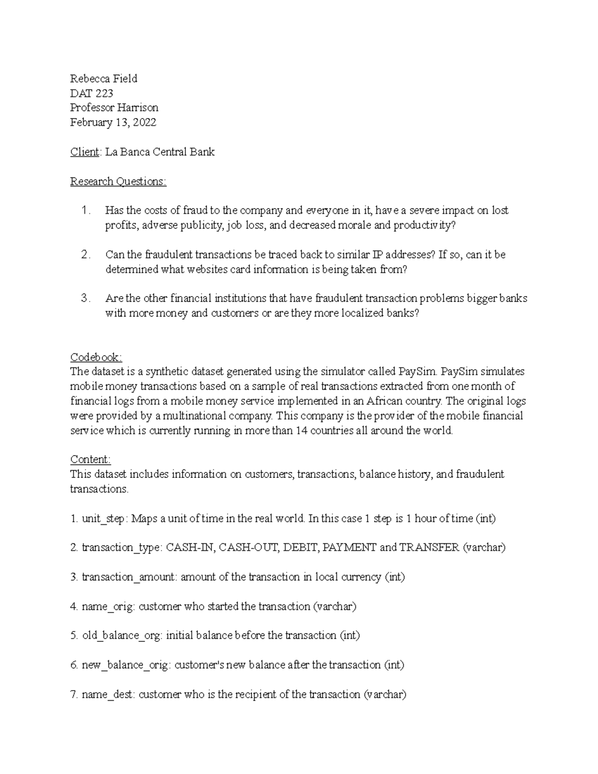 DAT 223 Project 3: Fraud Analysis for La Banca Central Bank - Studocu