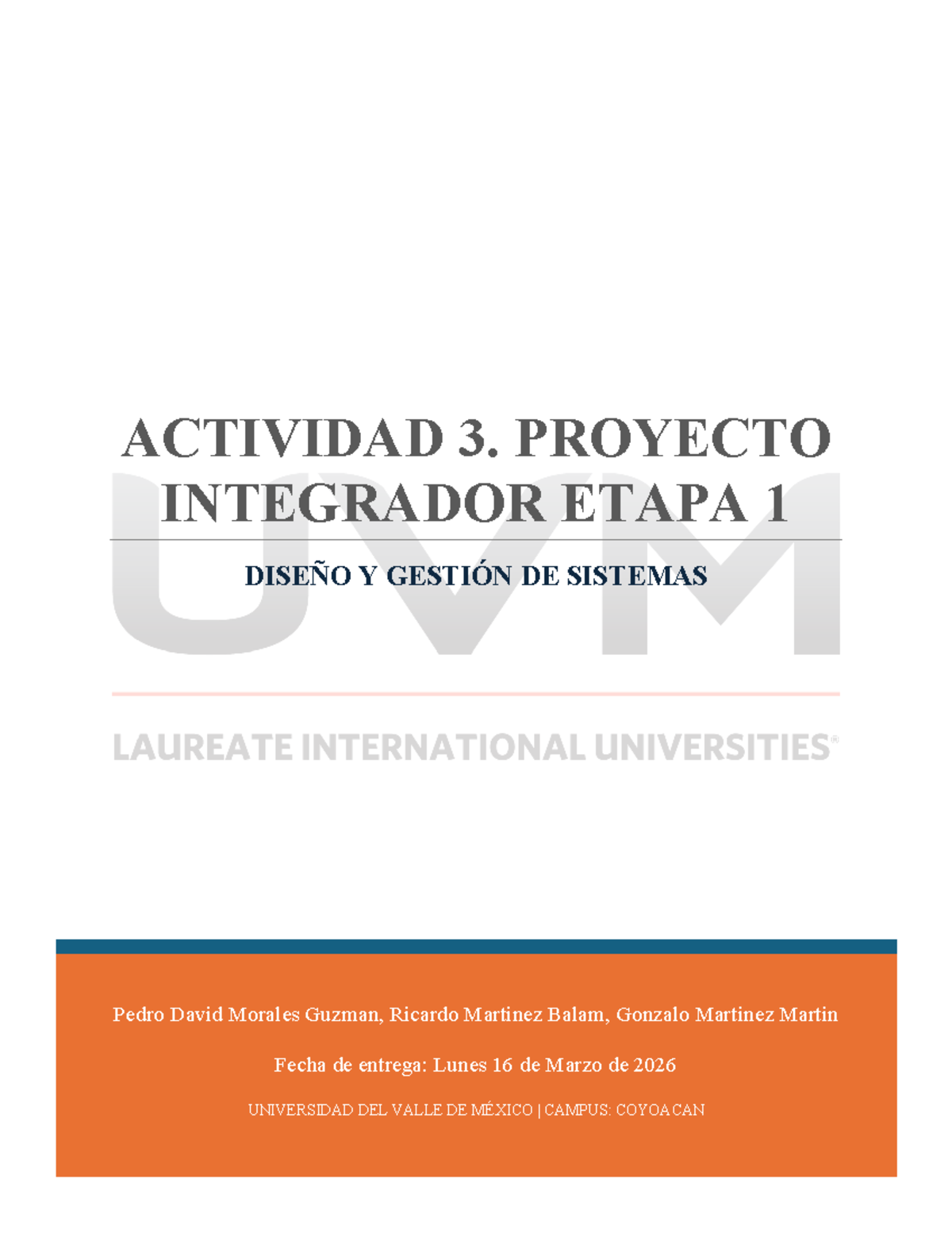 Actividad 3: Proyecto Integrador Etapa 1 - Diseño y Gestión de Sistemas ...
