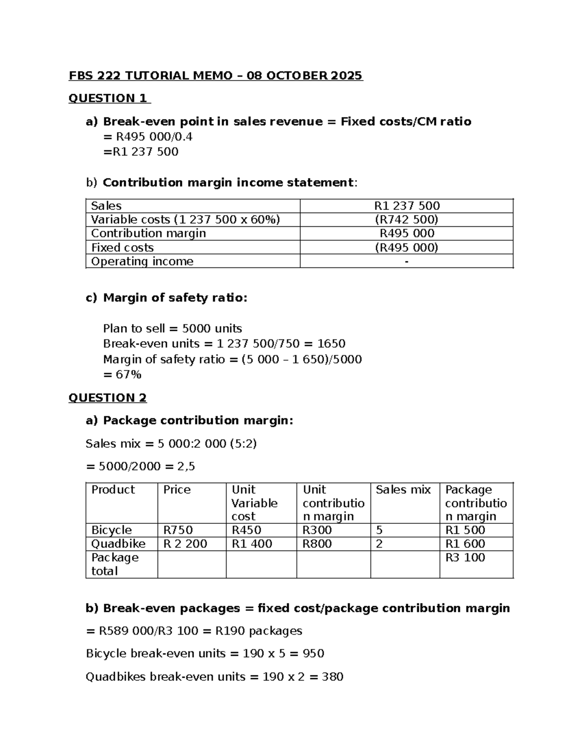 FBS 222 Tutorial 6 Memo - October 2025 Analysis and Solutions - Studocu
