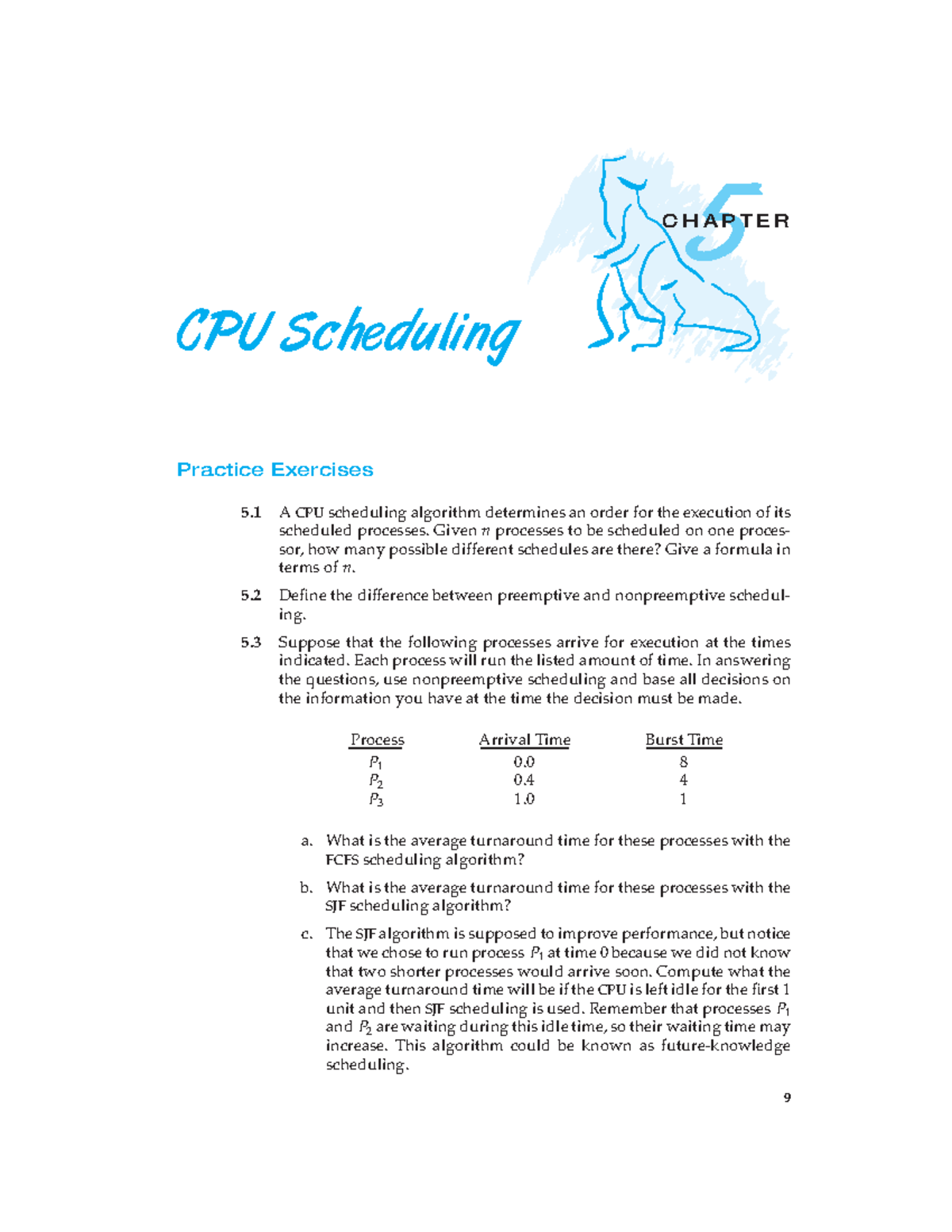 5-EXR: Chapter 5 CPU Scheduling Practice Exercises - Studocu