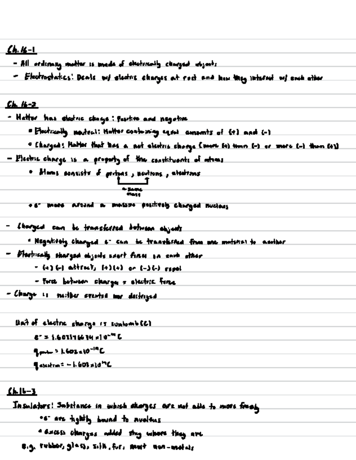 Chapter 16 notes - Ch. 16- All ordinary matter is made of electrically ...