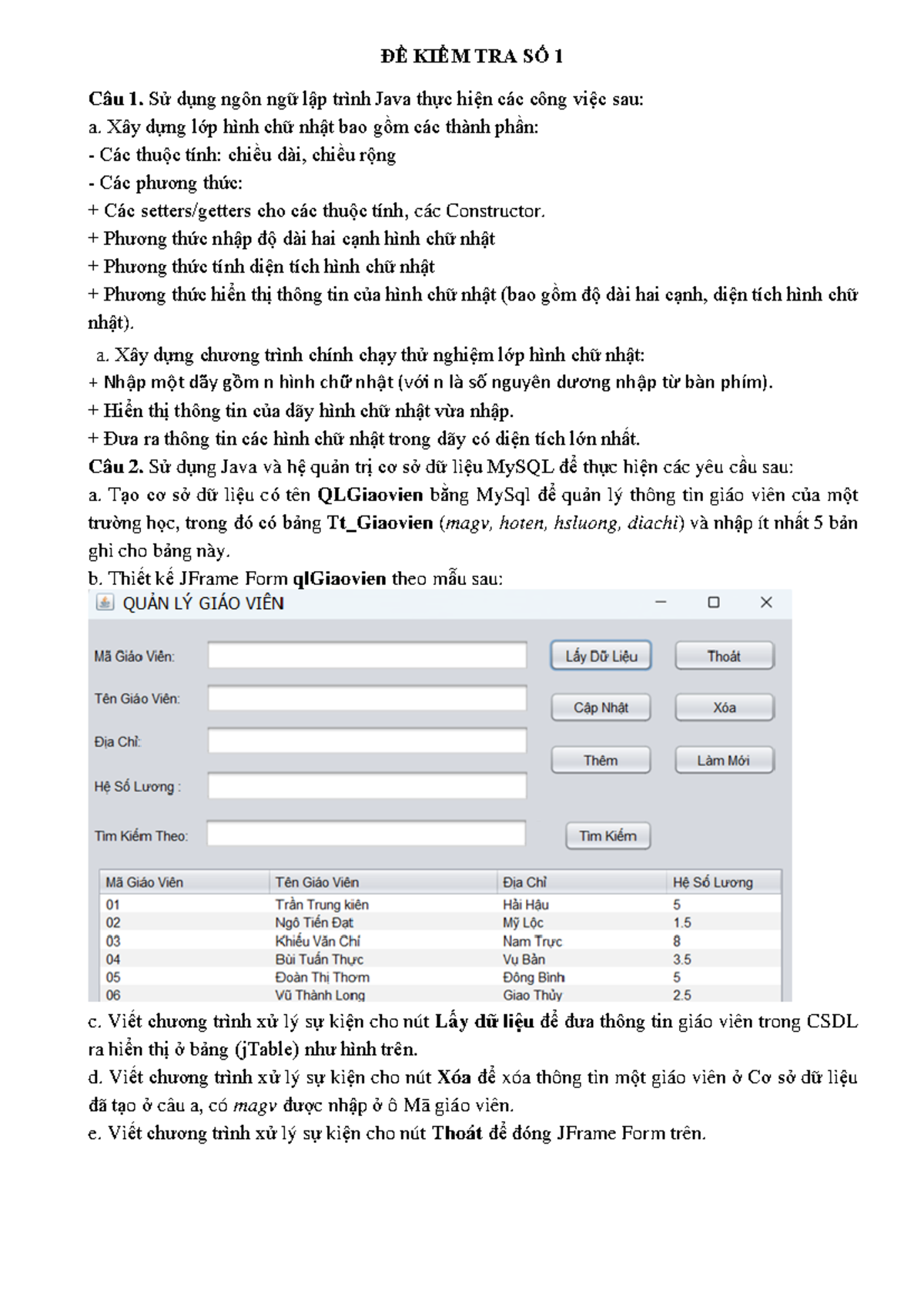 Bai KTso 3 CNJava DHMT16A1HN - Câu 1. Sử dụng ngôn ngữ lập trình Java ...