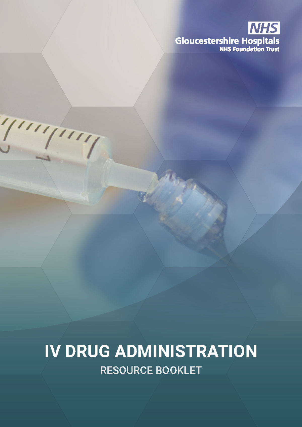 IV Drug Administration Resource Booklet: Guidelines and Best Practices ...