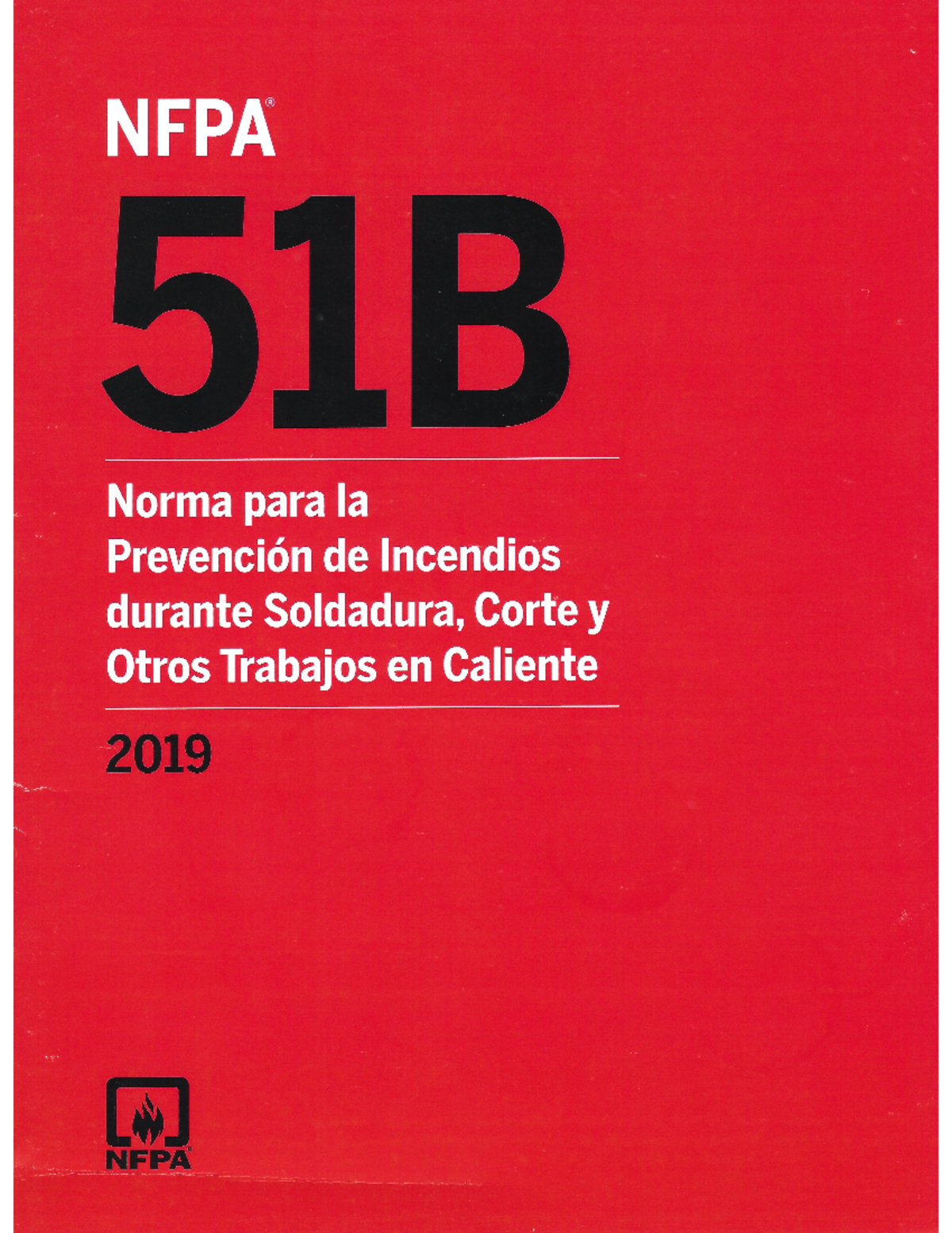 NFPA 51B - 2019: Norma para la Prevención de Incendios en Trabajos en Caliente - Document Preview