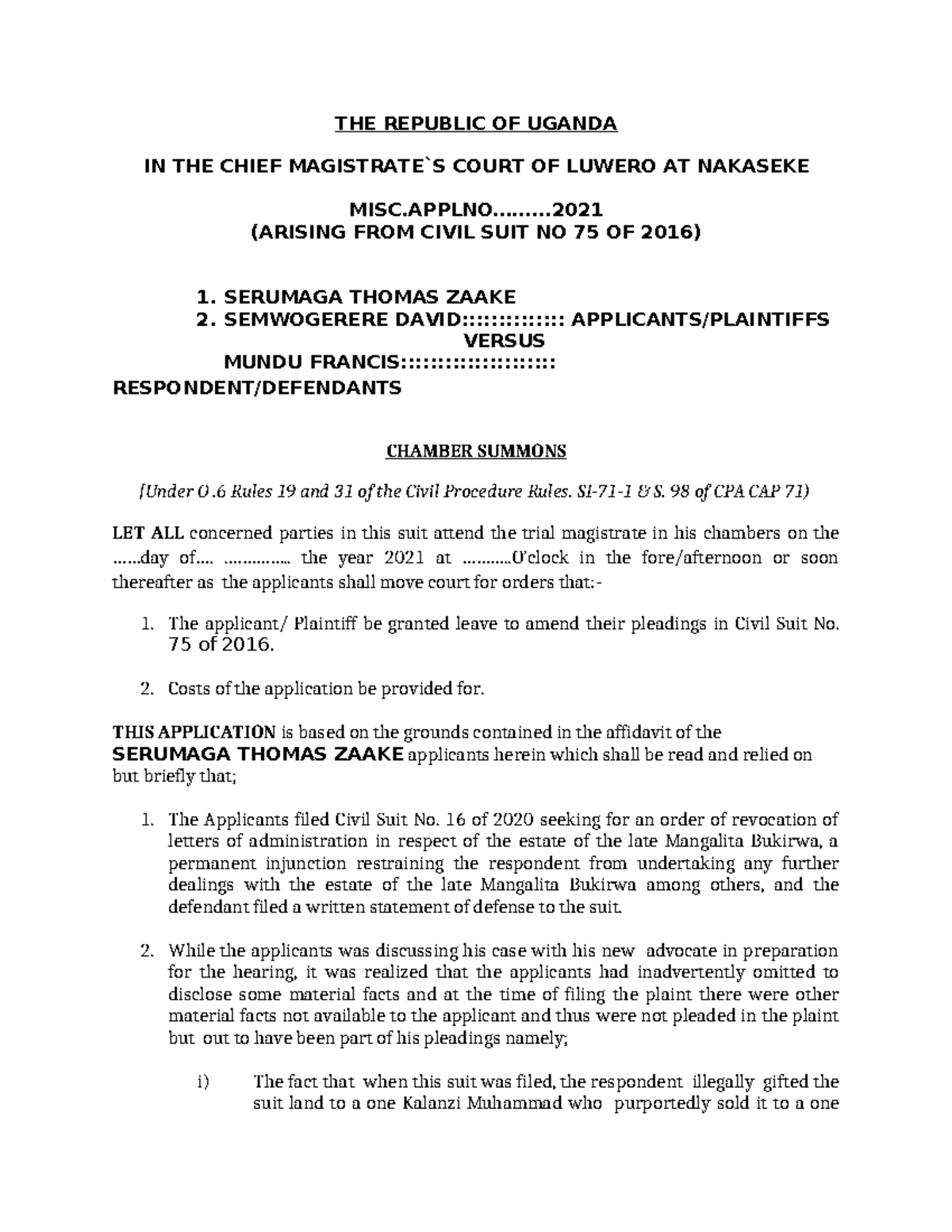 Amendment Application in Civil Suit No. 75 of 2016 - Uganda - Studocu
