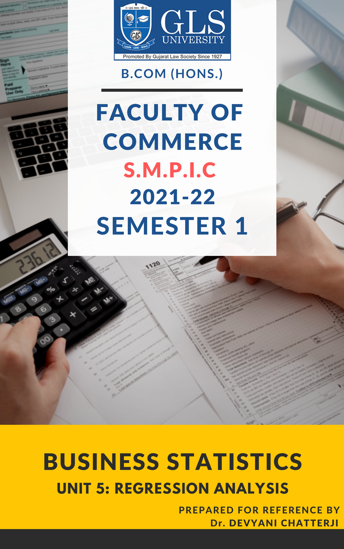B.COM (HONS.) SEM 1 BUSINESS STATISTICS: UNIT 5 REGRESSION ANALYSIS ...