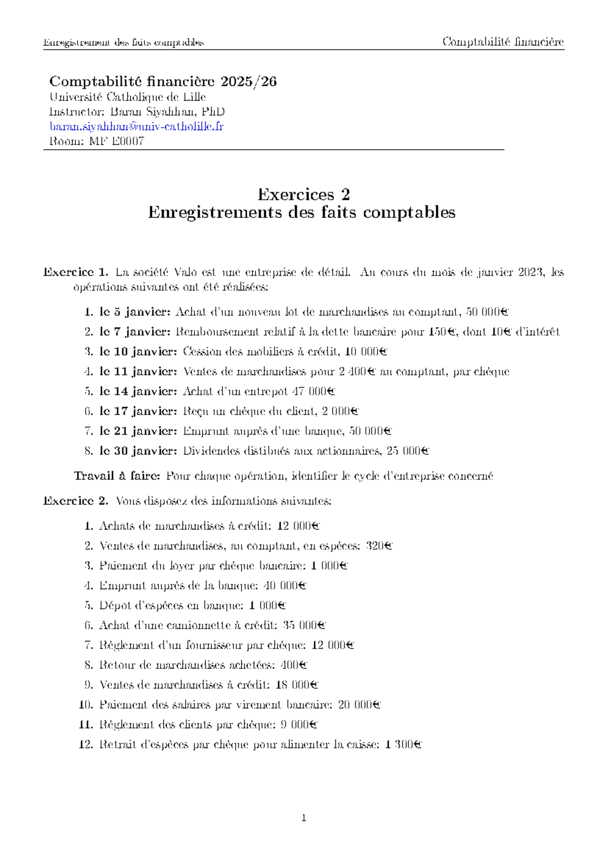 S2 Exercices de Comptabilité: Enregistrement des Faits Comptables - Studocu