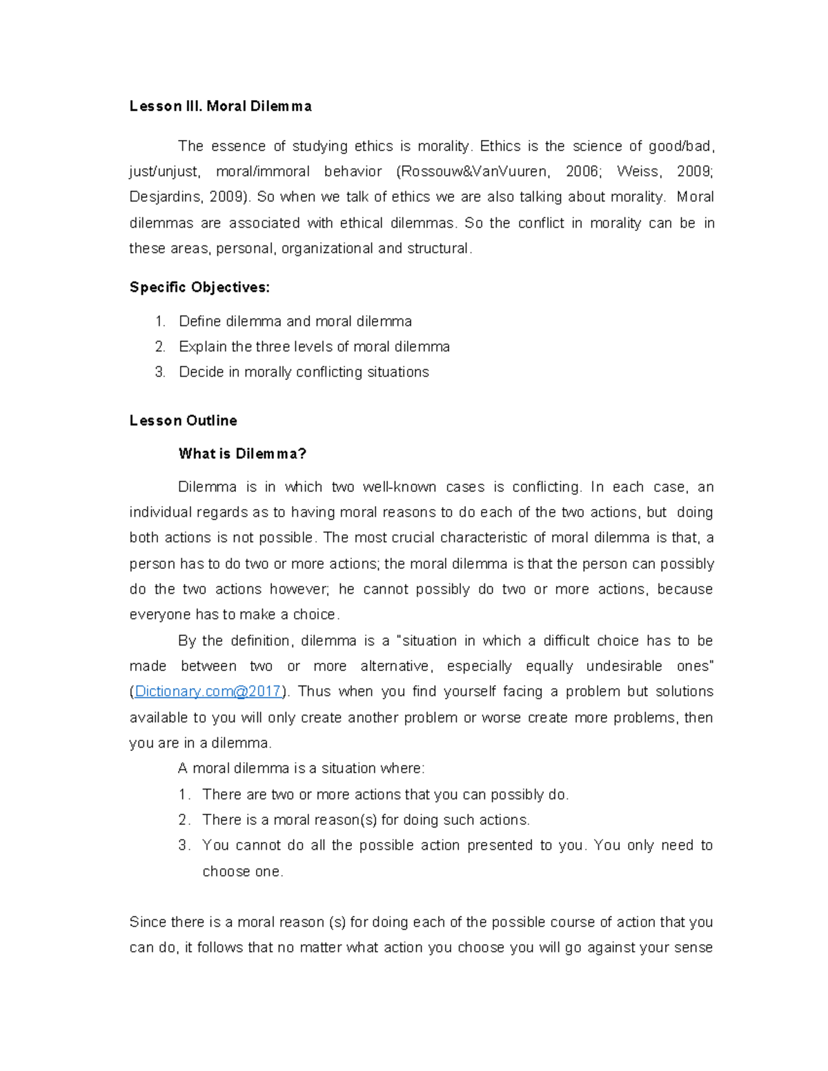Lesson-3 - goodluck guys - Lesson III. Moral Dilemma The essence of ...