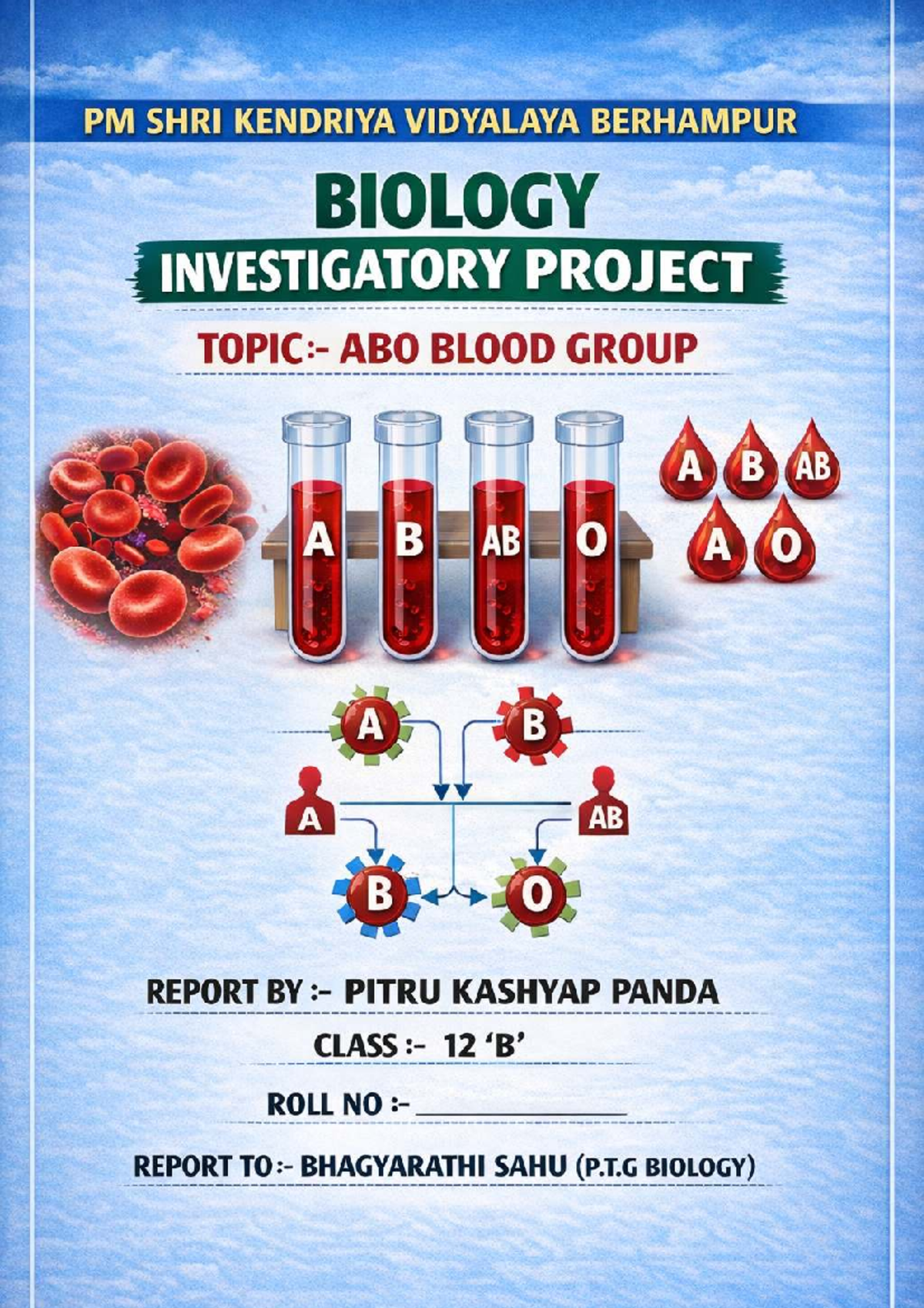 PM SHRI KENDRIYA VIDYALAYA BERHAMPUR BIOLOGY INVESTIGATORY PROJECT ON ...