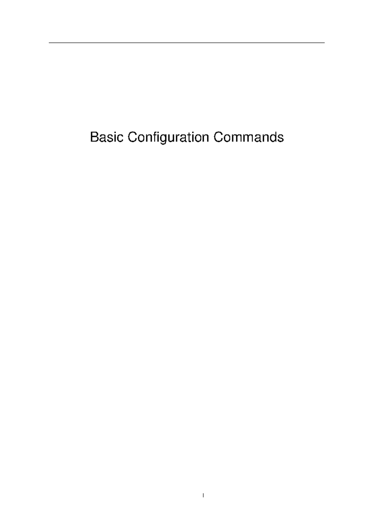 01-Basic Configuration Commands - I Basic Configuration Commands Table ...