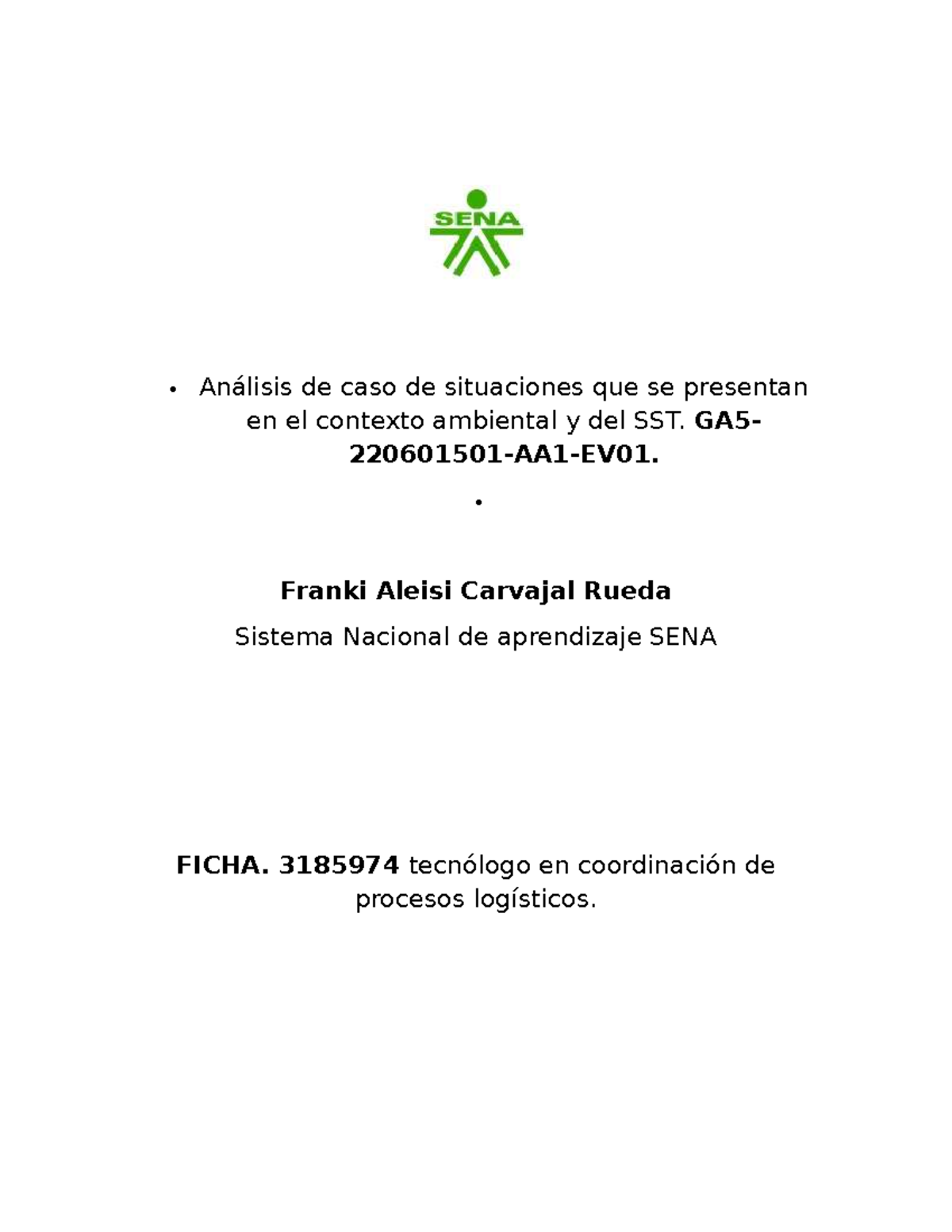 Análisis de Caso: Seguridad y Salud en el Trabajo - GA5-220601501-AA1 ...