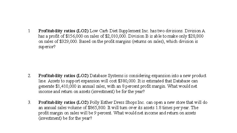 Profitability Ratios Problems (LO2) - Chapter 3 Analysis - Studocu