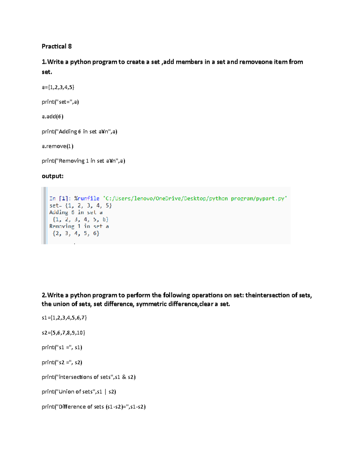 Practical 8 - All okay - Practical 8 1 a python program to create a set ...