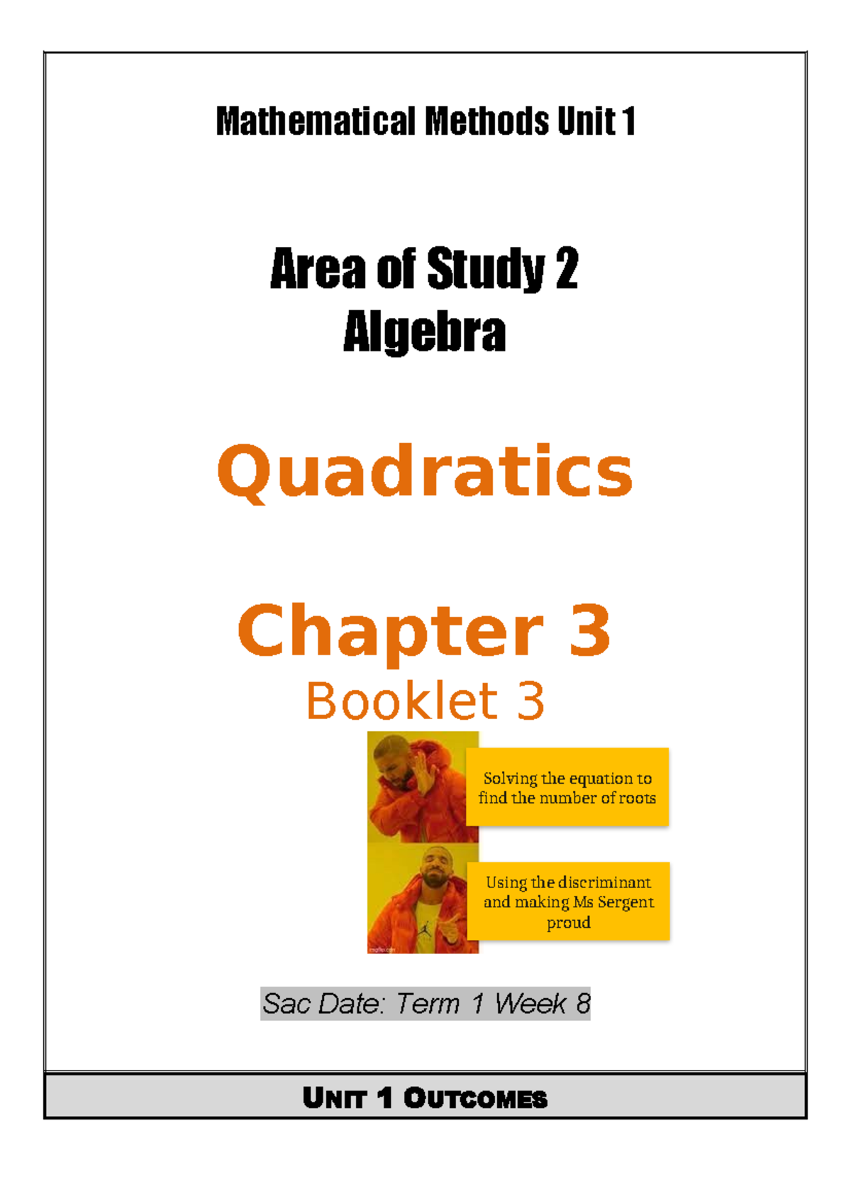Mathematical Methods Unit 1: Quadratics Class Notes Booklet 3 - Studocu