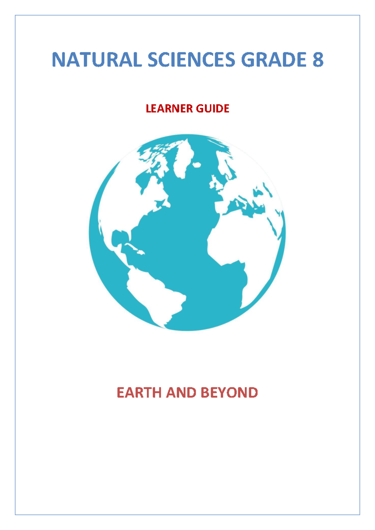 NS Gr 8 Term 1 2025 - In-Depth Guide to Earth and Solar System - Studocu