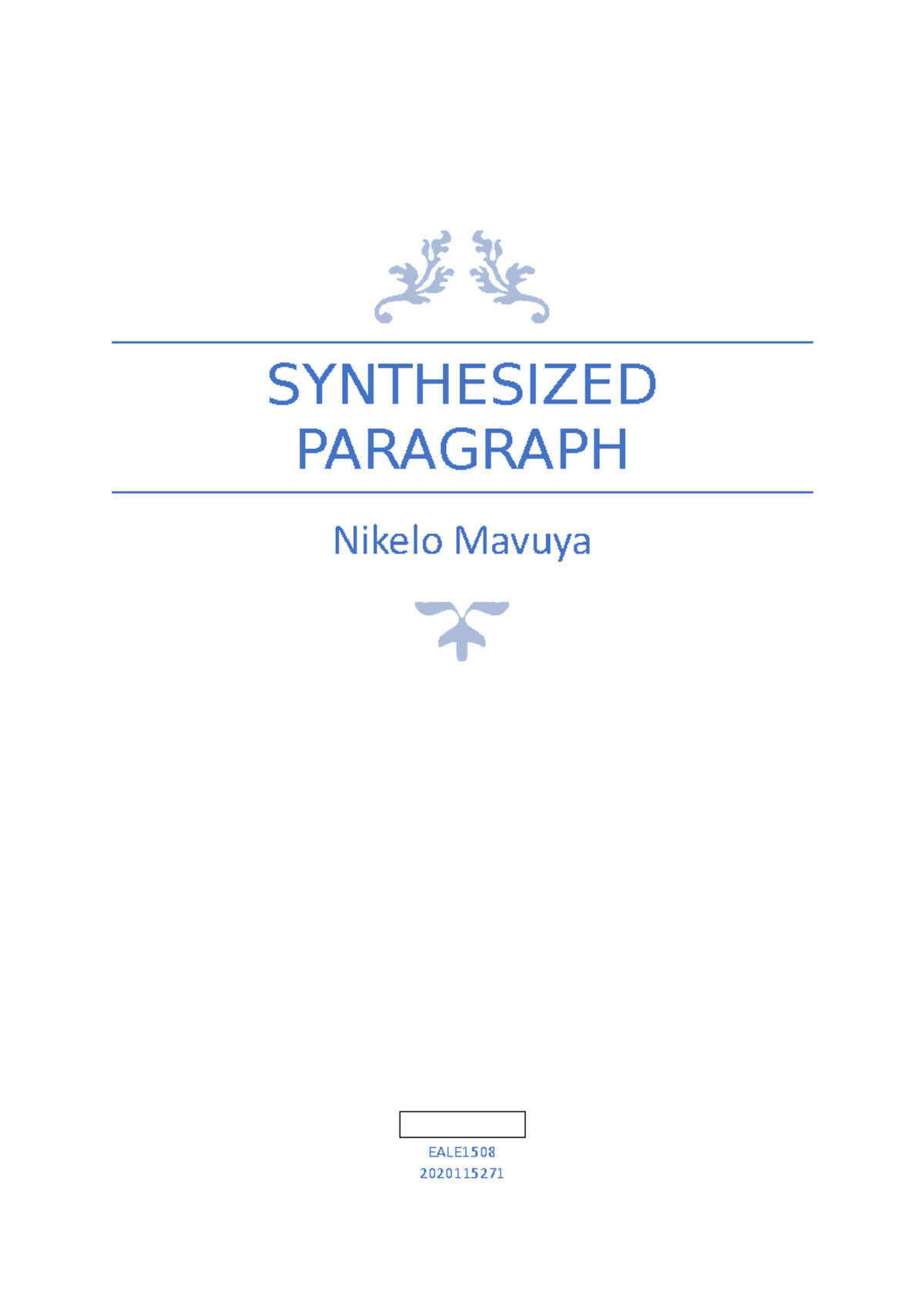 202011 5271-Synthesized paragraph - SYNTHESIZED PARAGRAPH Nikelo Mavuya ...