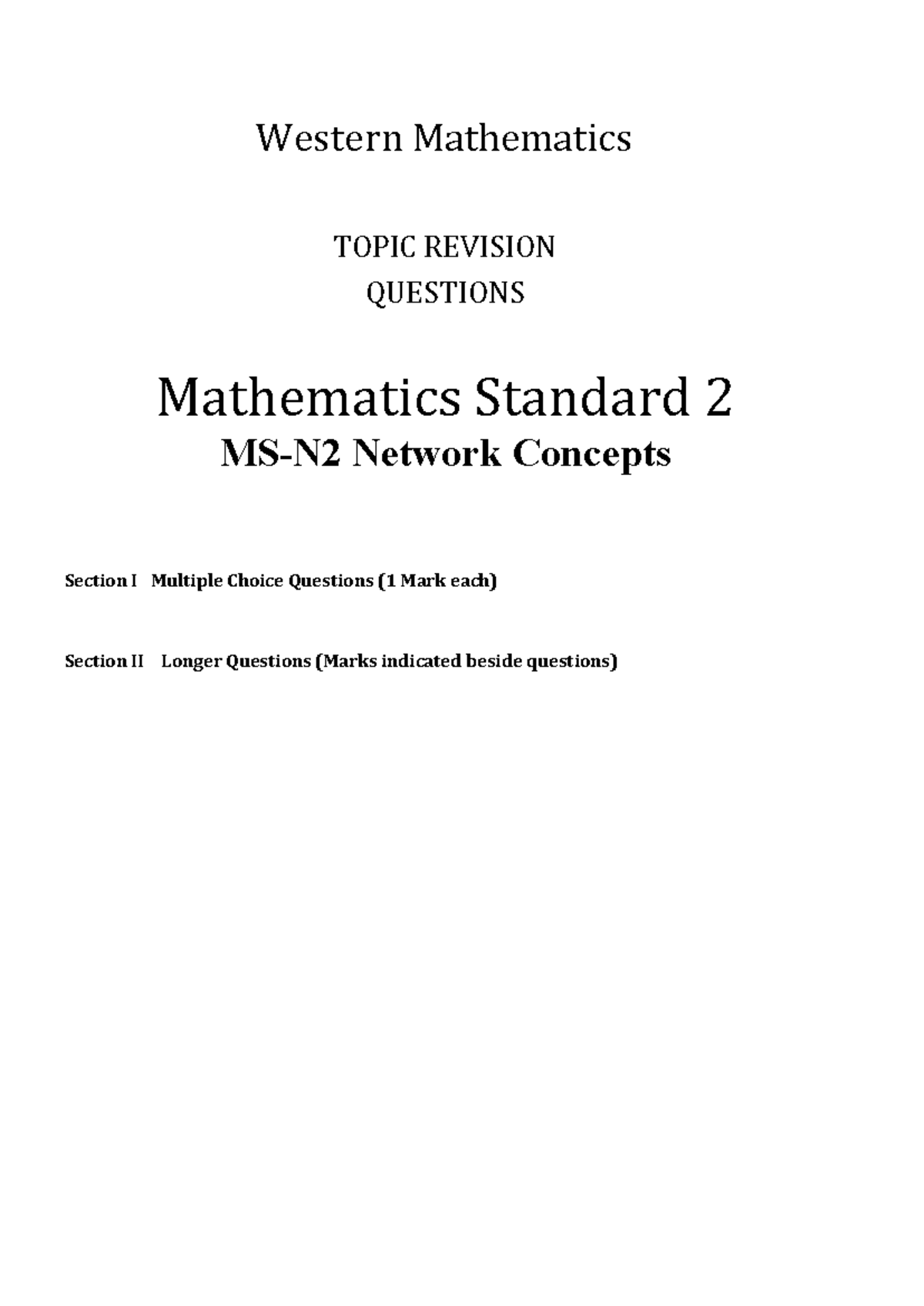 Mathematics Standard 2: Network Concepts Revision Questions - Studocu