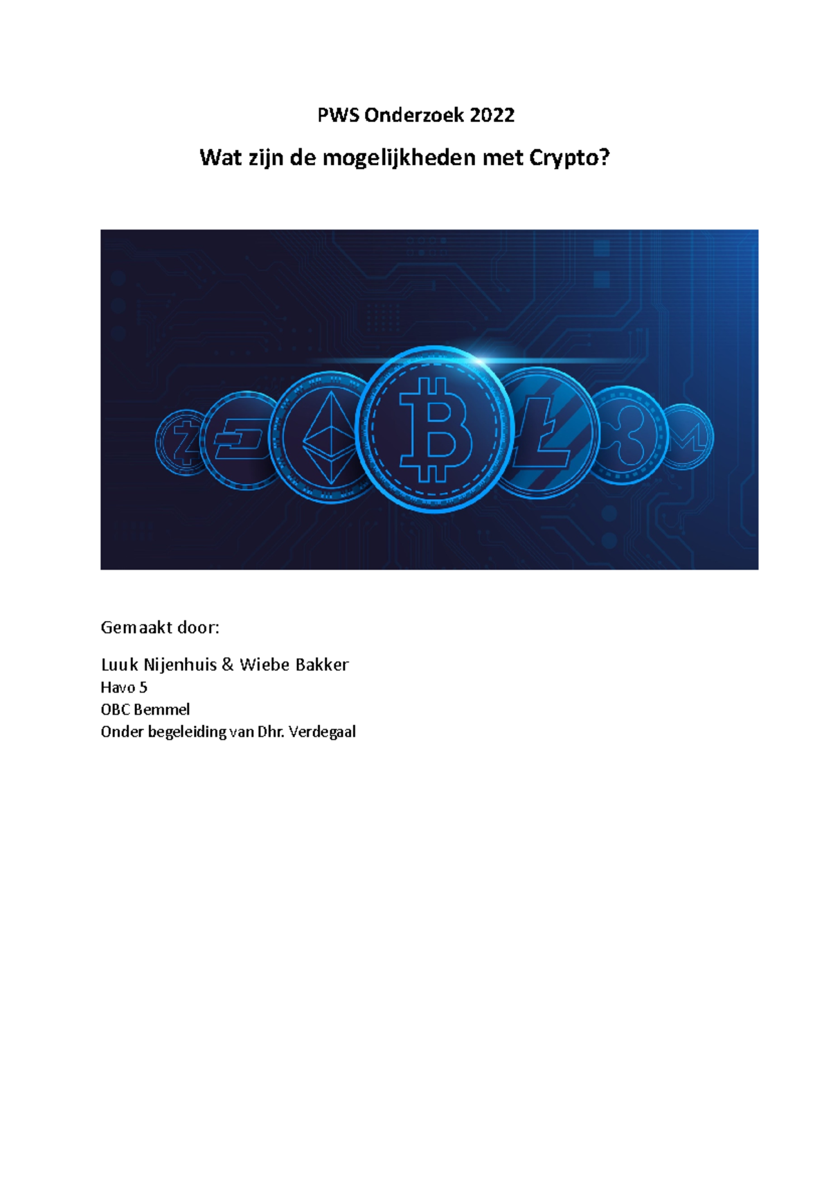 PWS Onderzoek 2022: Mogelijkheden en Toekomst van Crypto - Studeersnel