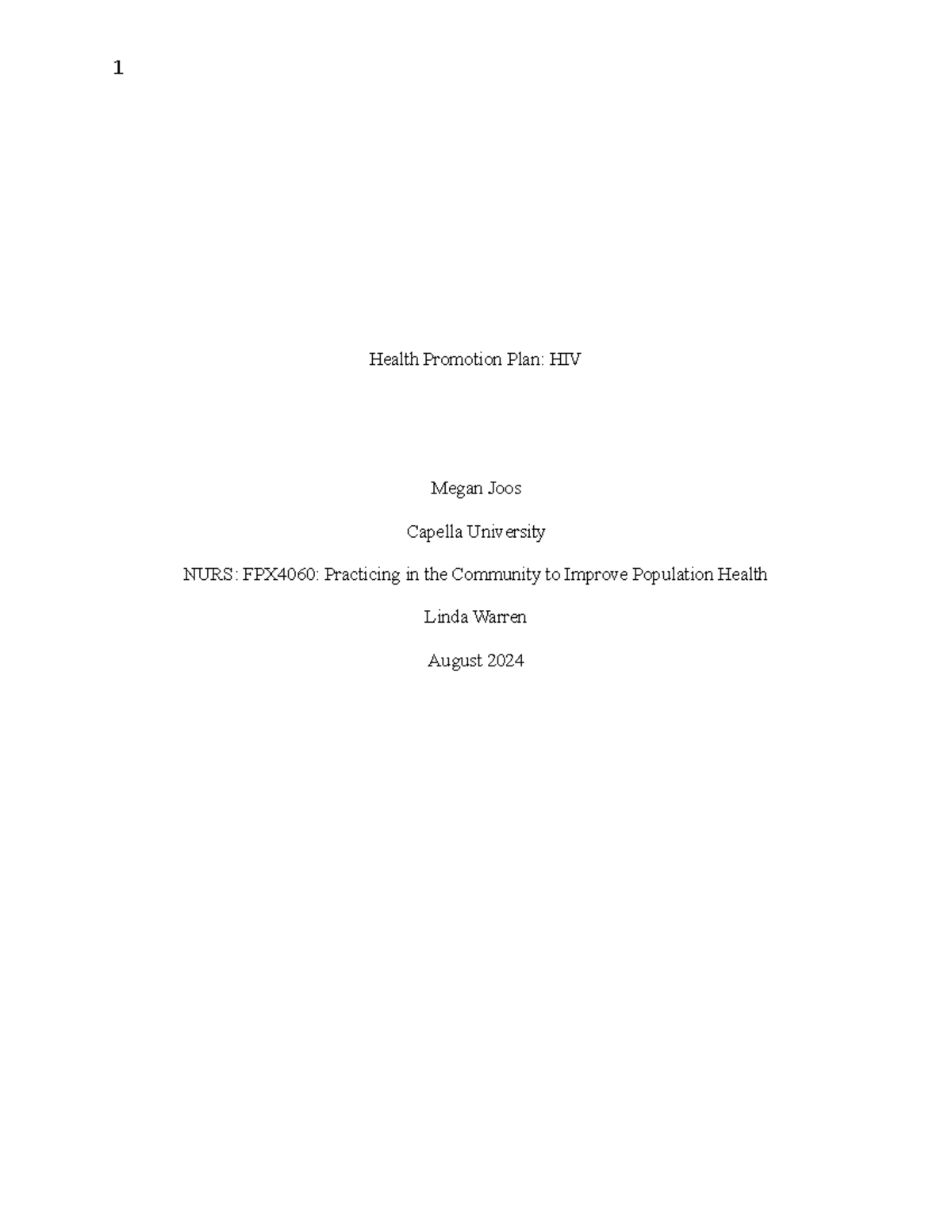 Health promotion plan-4060 - Health Promotion Plan: HIV Megan Joos ...