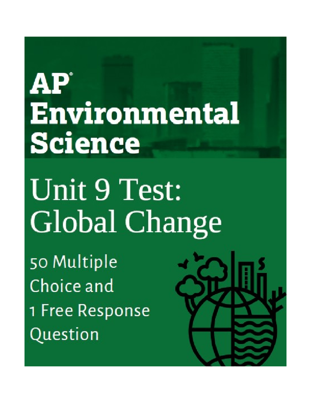 AP Environmental Science Unit 9 Test: Global Change Review - Studocu