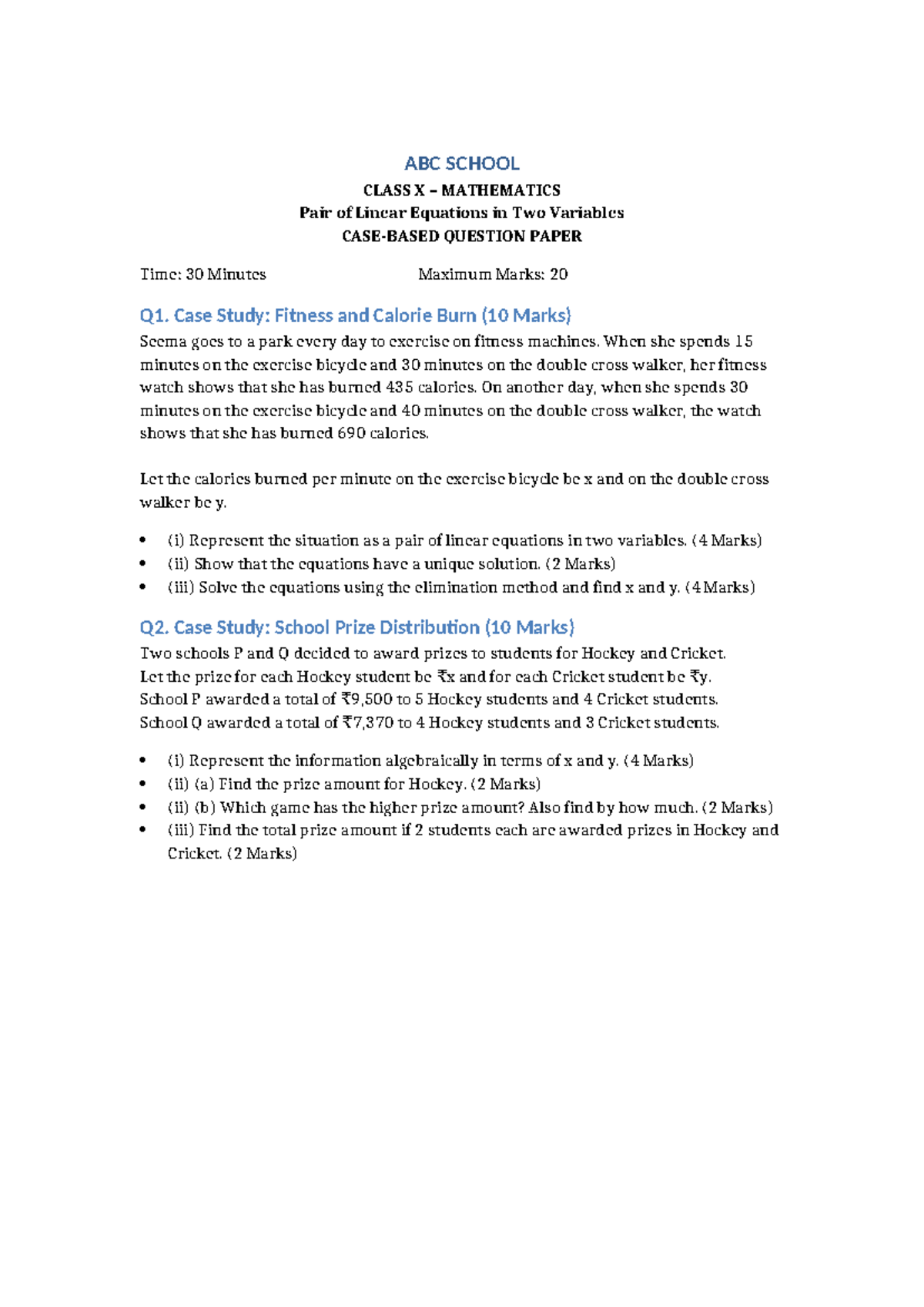 CBSE Class 10 Maths Case Study QP: Pair of Linear Equations - Studocu