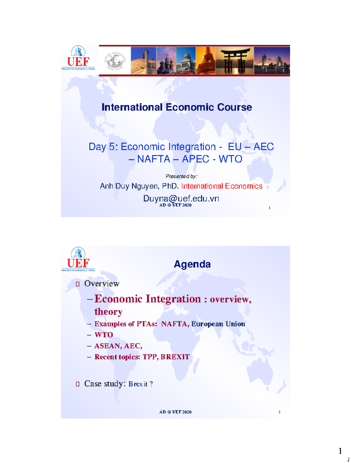 IE Day 5 - IE Day 5 - 1 International Economic Course Day 5: Economic ...