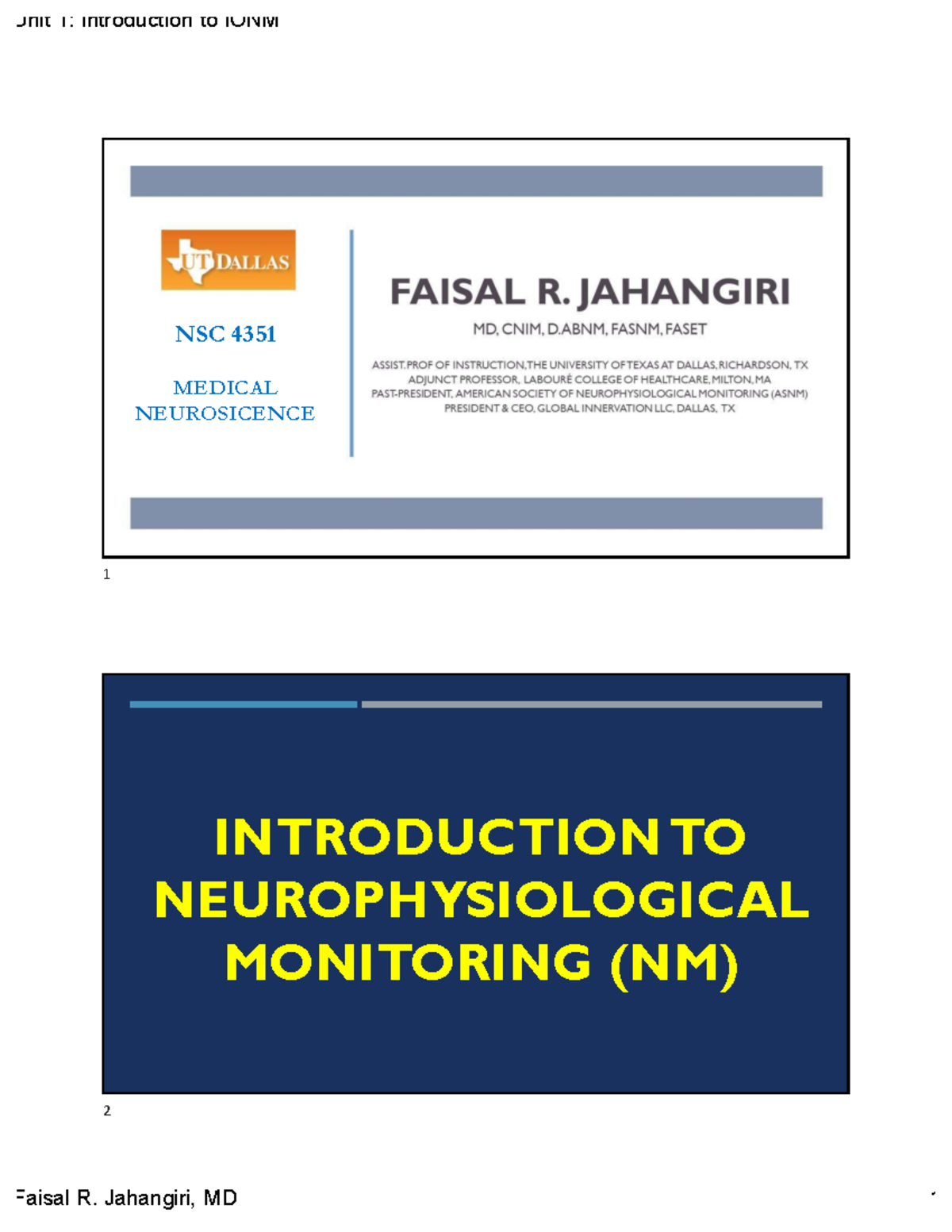 Unit 1: Intro to Intraoperative Neurophysiological Monitoring (IONM ...