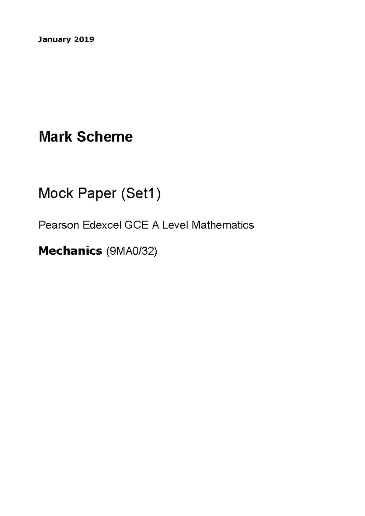 Edexcel GCE Maths 9MA0/32 Mechanics Mock Exam Mark Scheme 2024-2025 ...