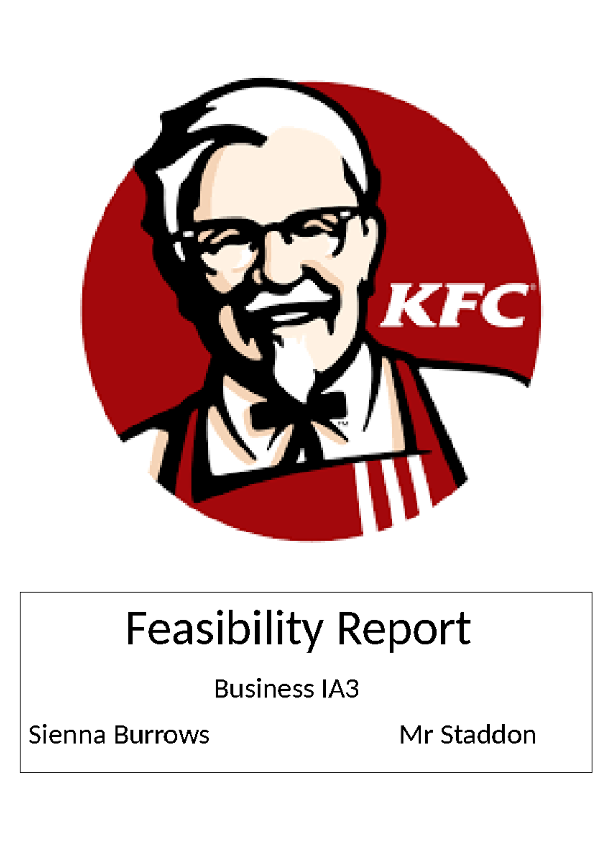 KFC Business Feasibility Report IA3: Strategic Repositioning Analysis ...
