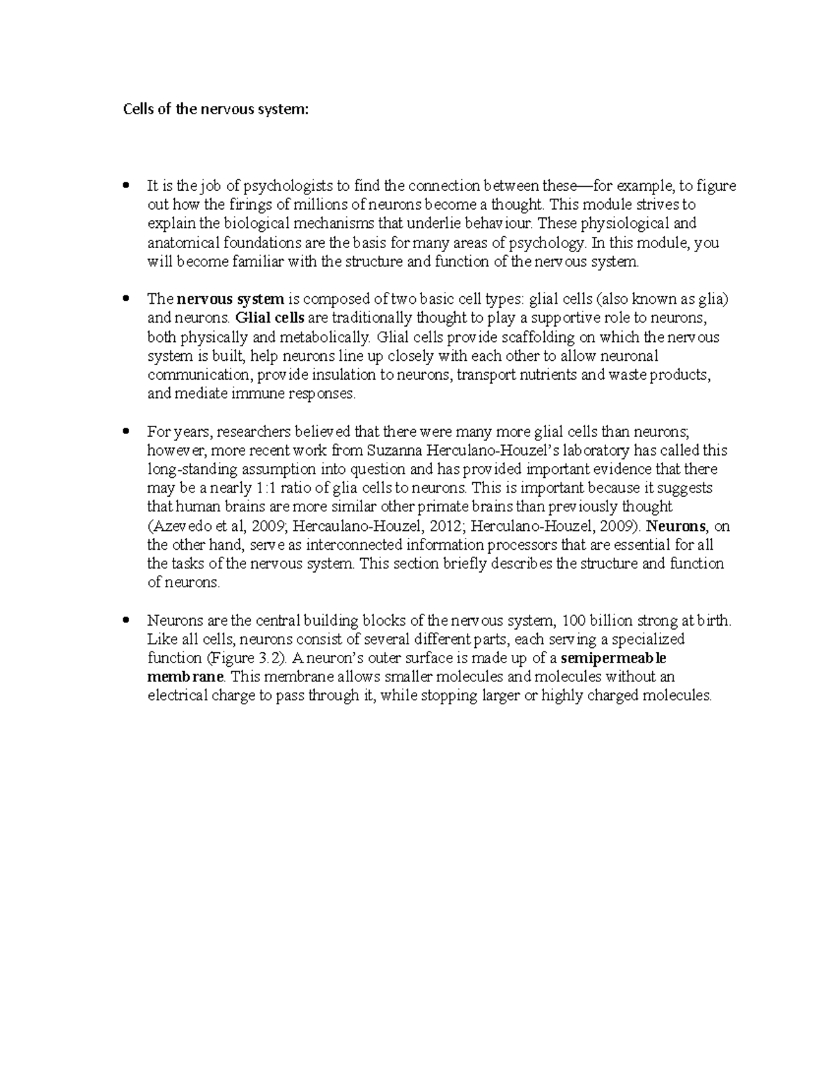 Psychology 1000 - Cells of the nervous system: It is the job of ...
