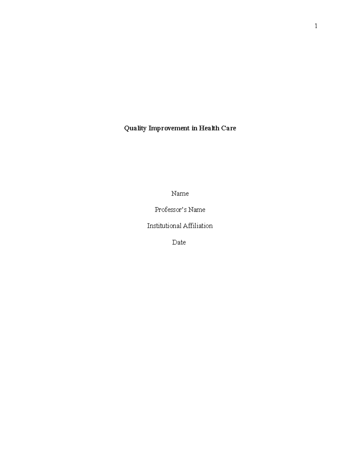 QI - Research Paper on Quality Improvement in Health Care - Studocu