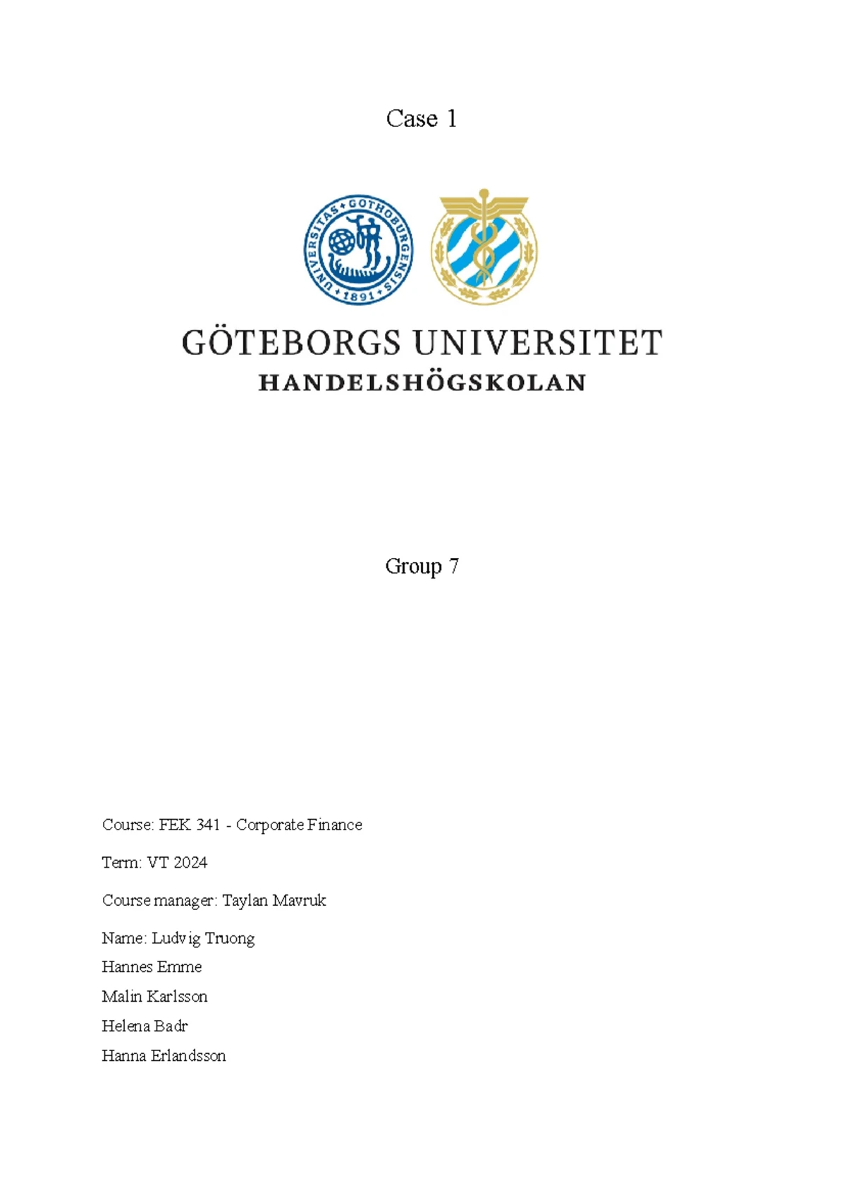 FEK341 Corporate Finance Final Exam Candidate Responses and Solutions ...