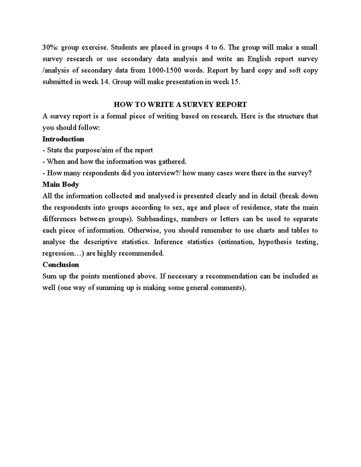HOW TO Write A Survey Report - 30%: group exercise. Students are placed ...