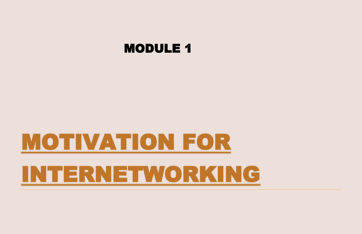 Networking Module 1: Fundamentals of Internetworking and Communication ...