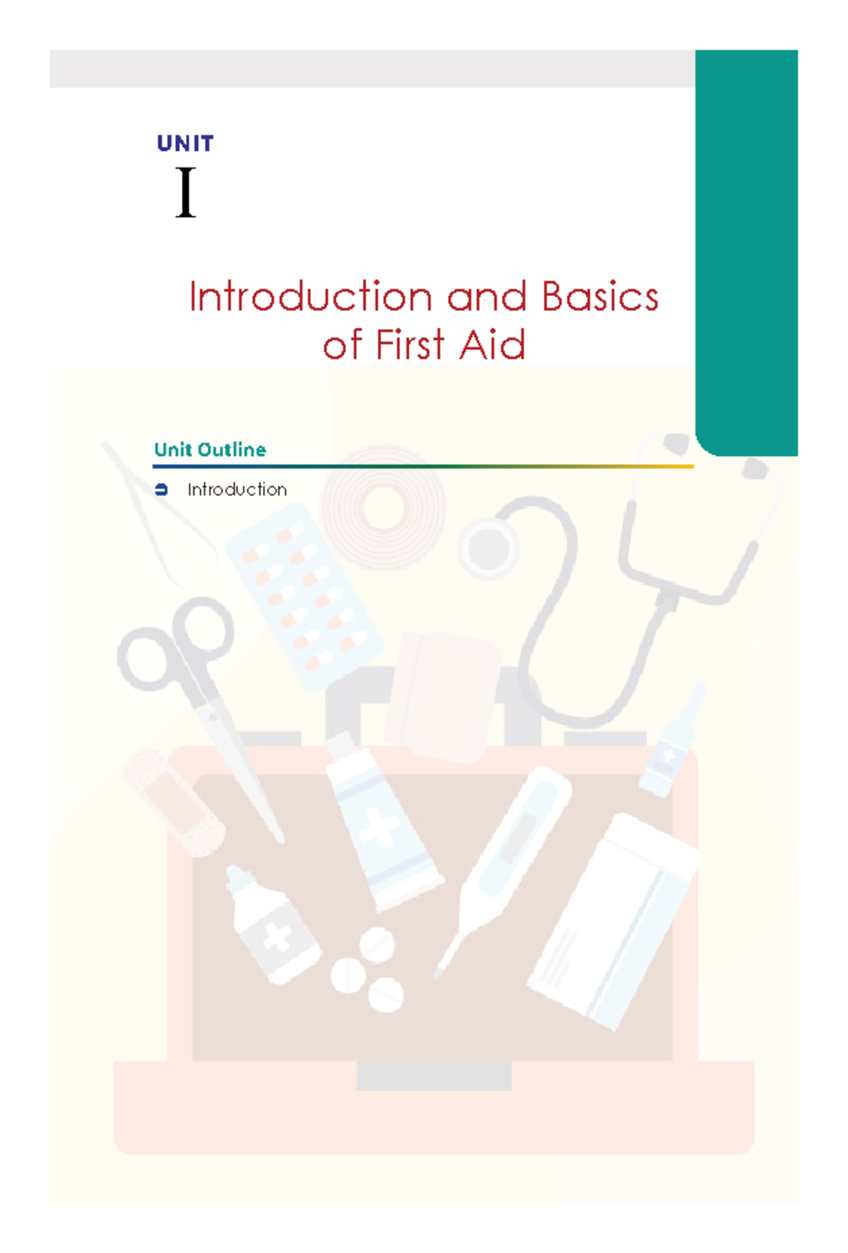 UNIT I: Introduction to First Aid Basics and Emergency Response - Studocu