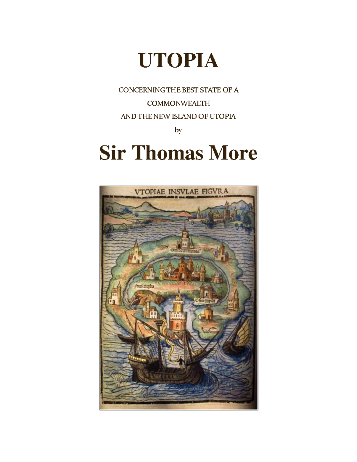 Utopia (1516) - Analyzing Thomas More's Ideal Commonwealth - Studocu