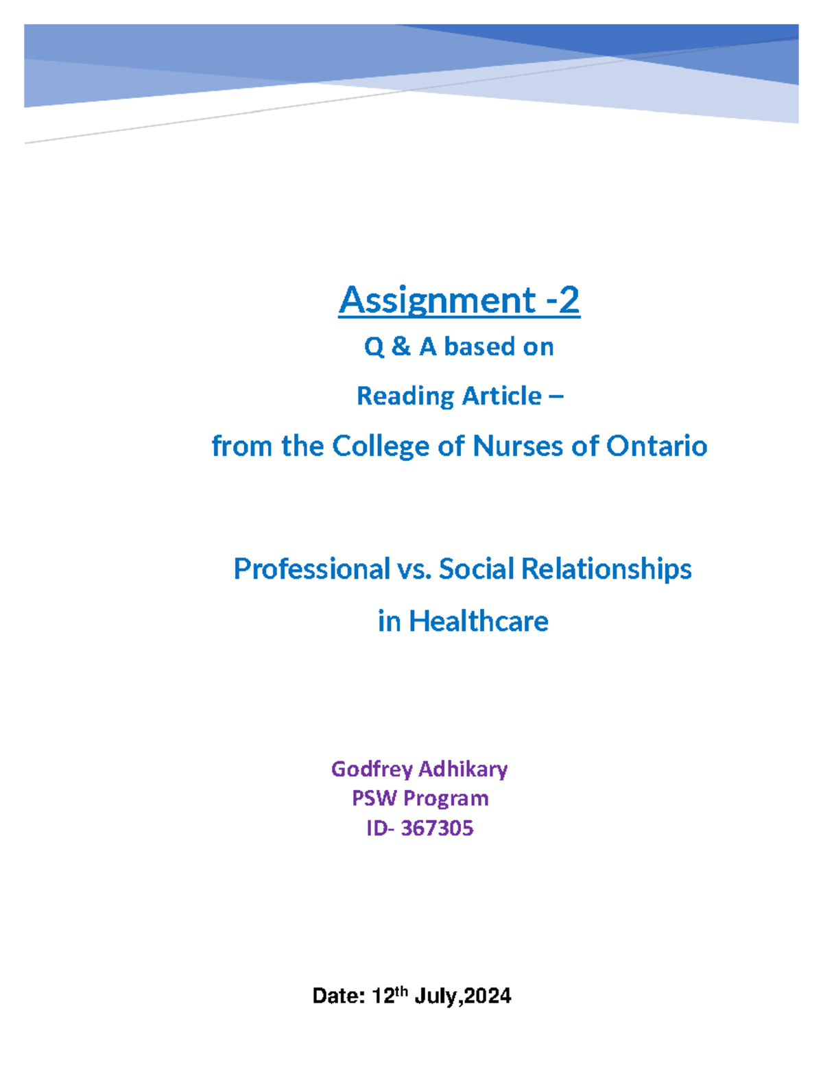 Assignment 2 - Prof. vs Social Relationships in Healthcare - Godfrey ...