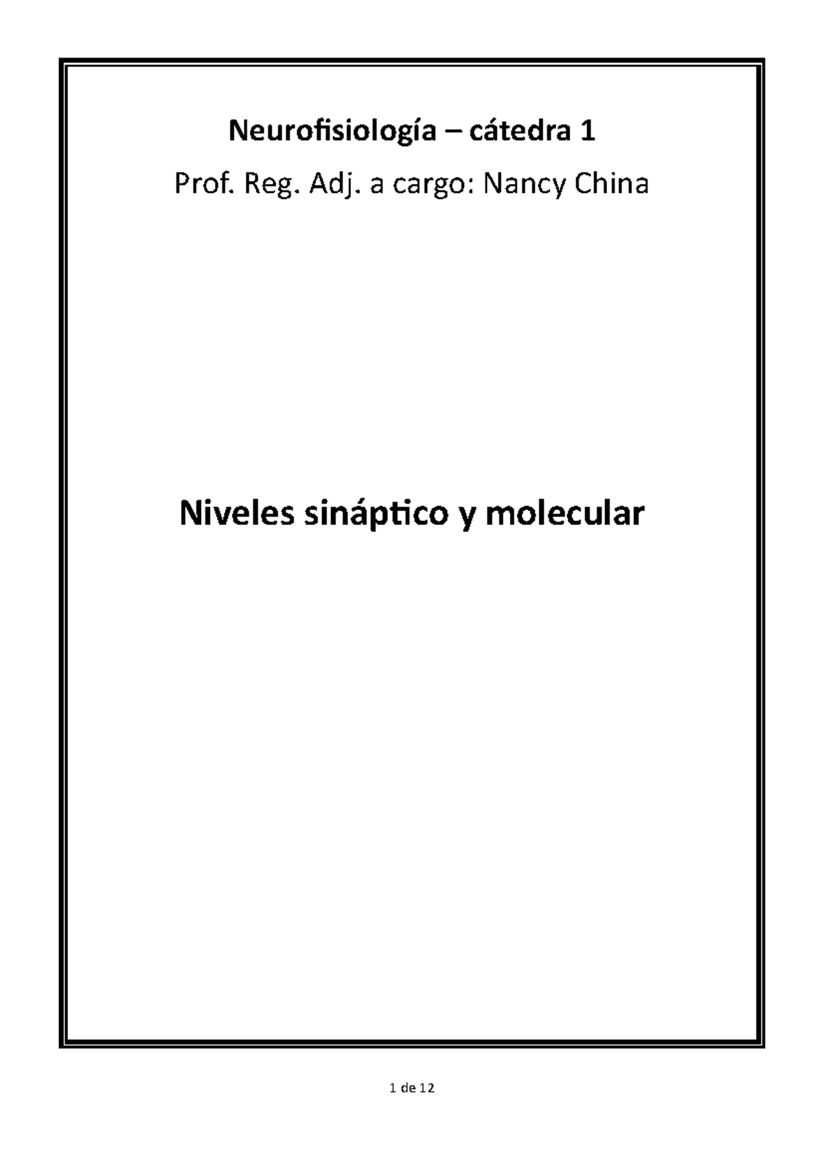 Neurofisiología: Sinapsis y Neurotransmisores - Cátedra 1 - Studocu